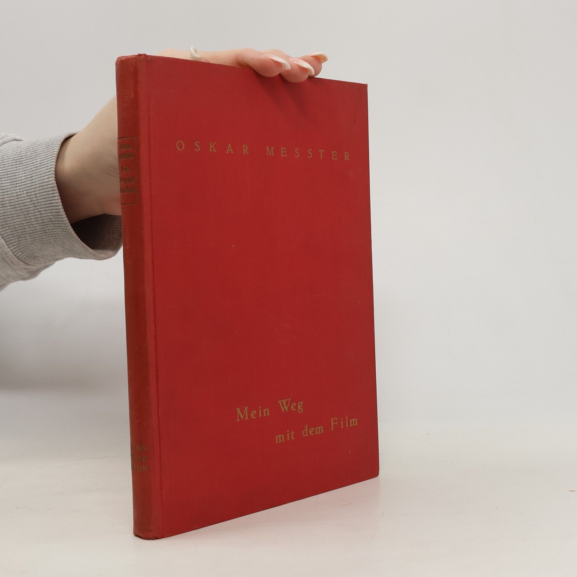 Oskar Messter Mein Weg mit dem Film