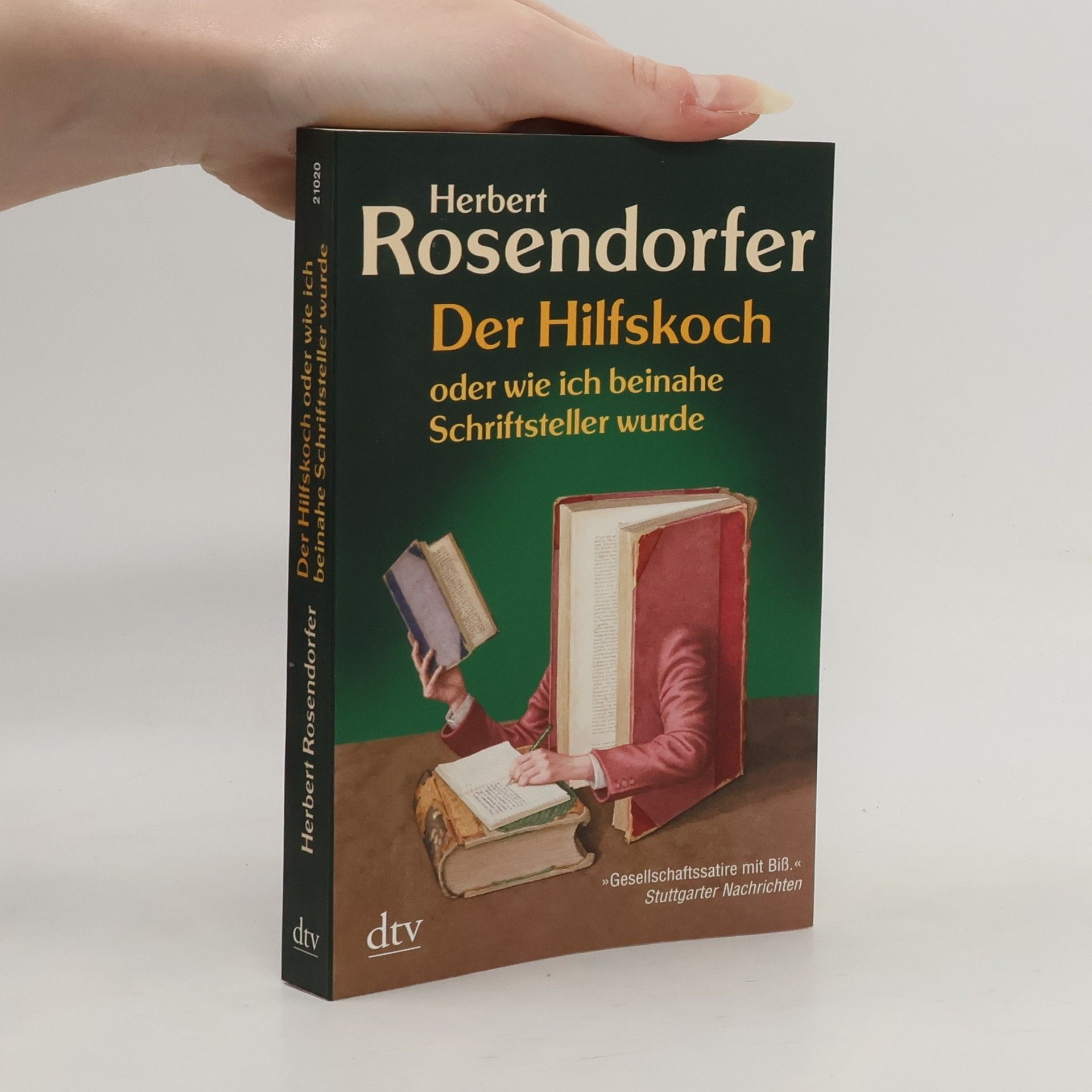 Herbert Rosendorfer Der Hilfskoch oder wie ich beinahe Schriftsteller wurde