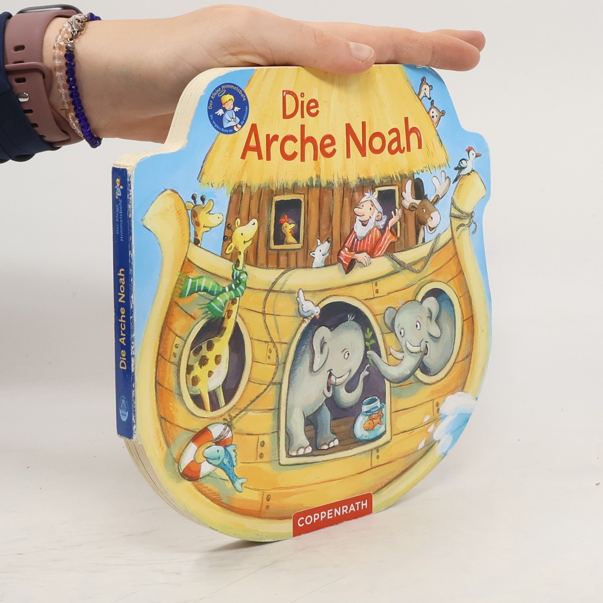 Unknown Author Der kleine Himmelsbote: Die Arche Noah