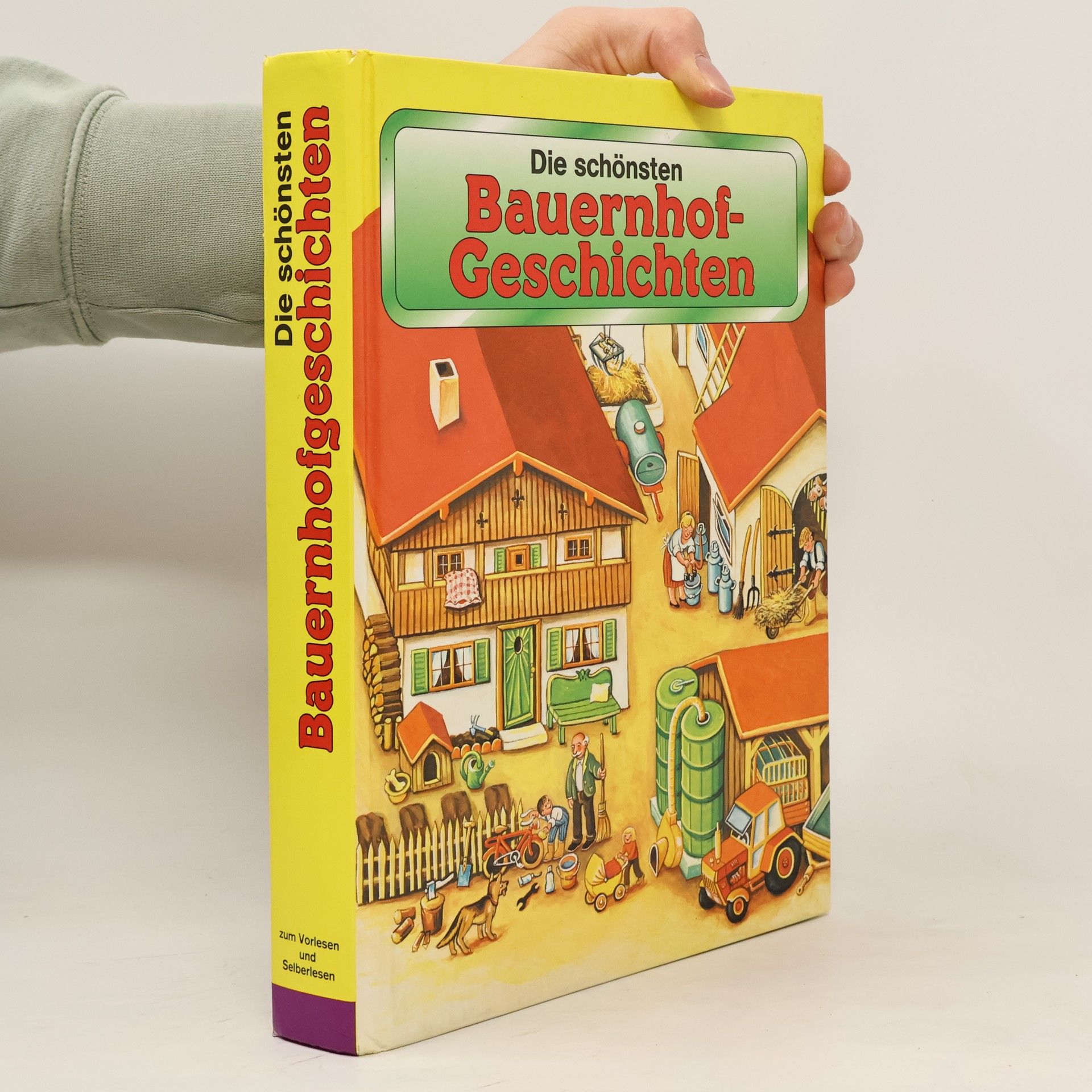 Various authors Die schönsten Bauernhofgeschichten