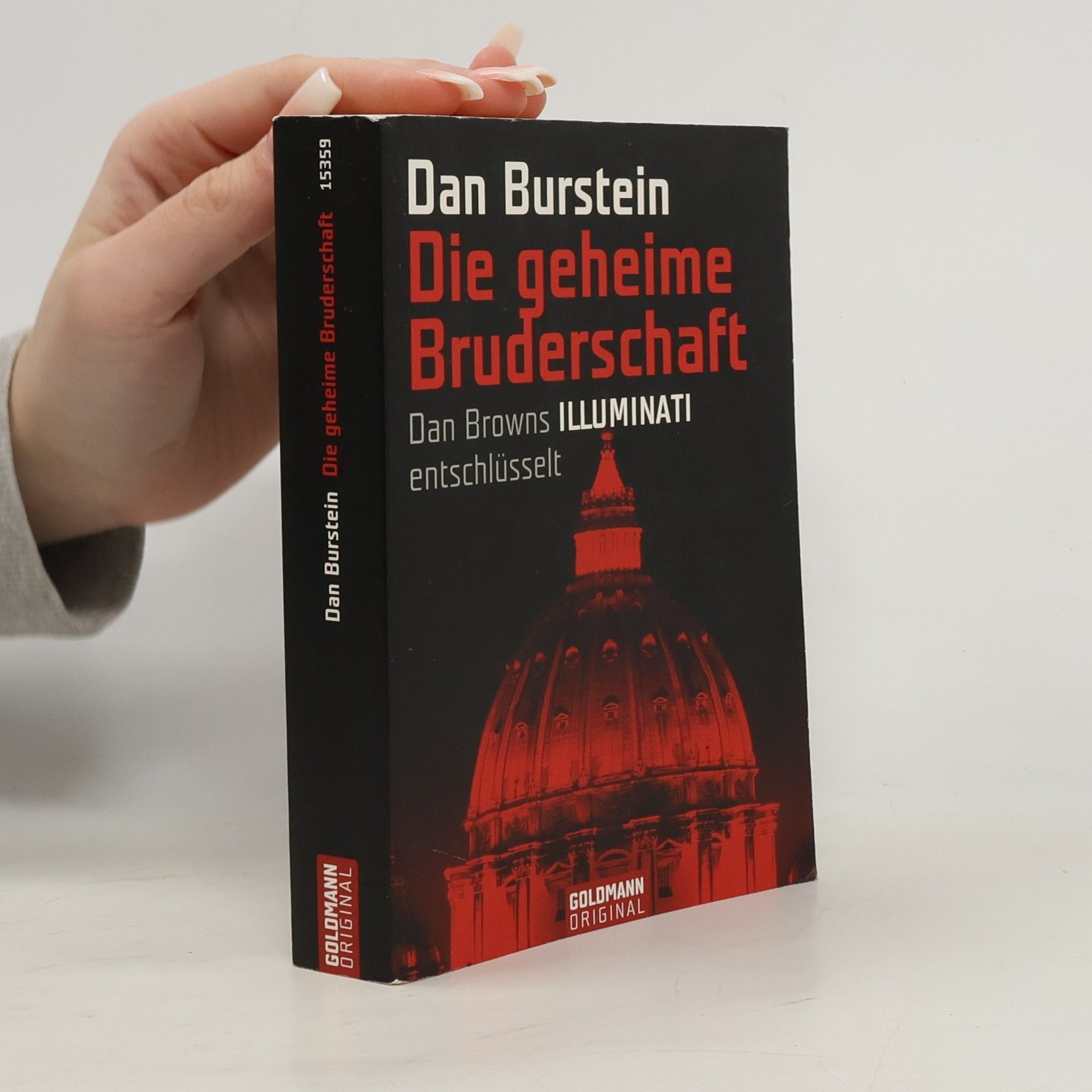 Dan Burstein Die geheime Bruderschaft