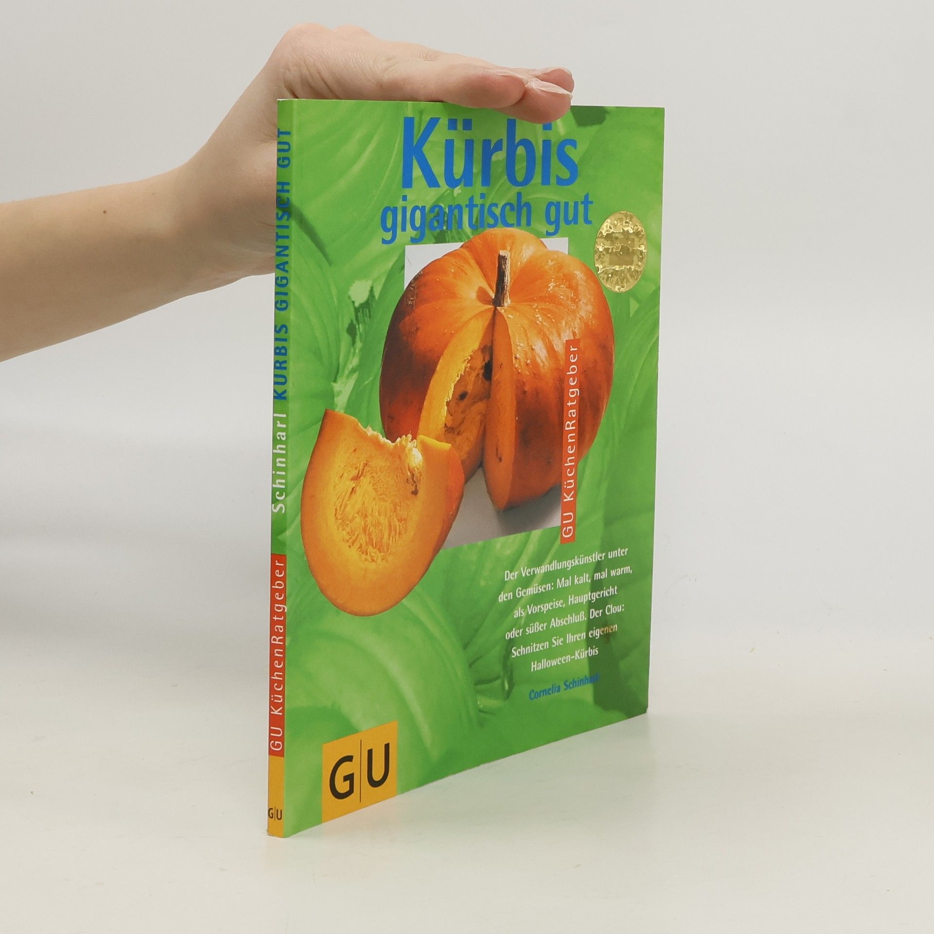 Cornelia Schinharl Kürbis gigantisch gut