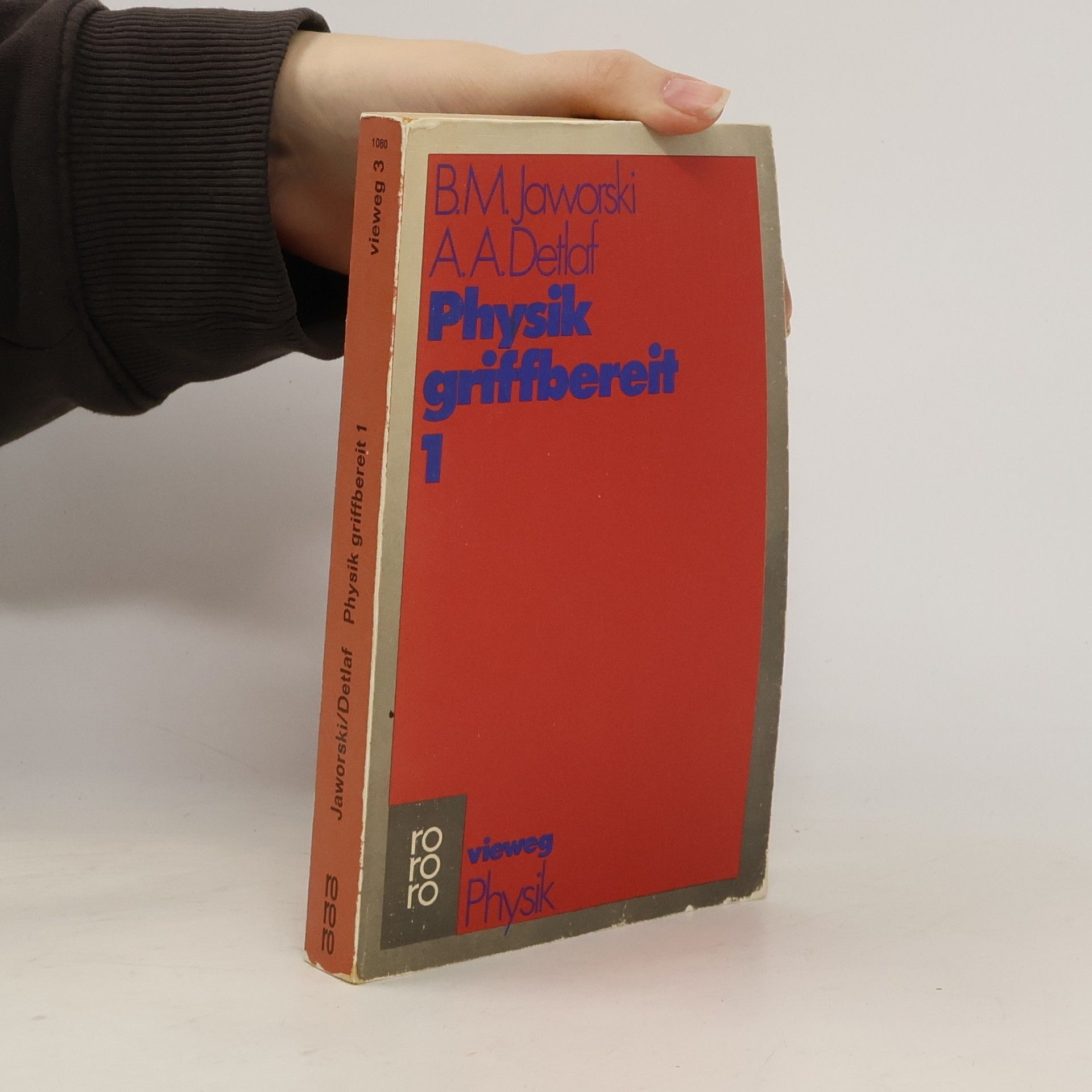 Boris M. Javorskij Physik griffbereit 1