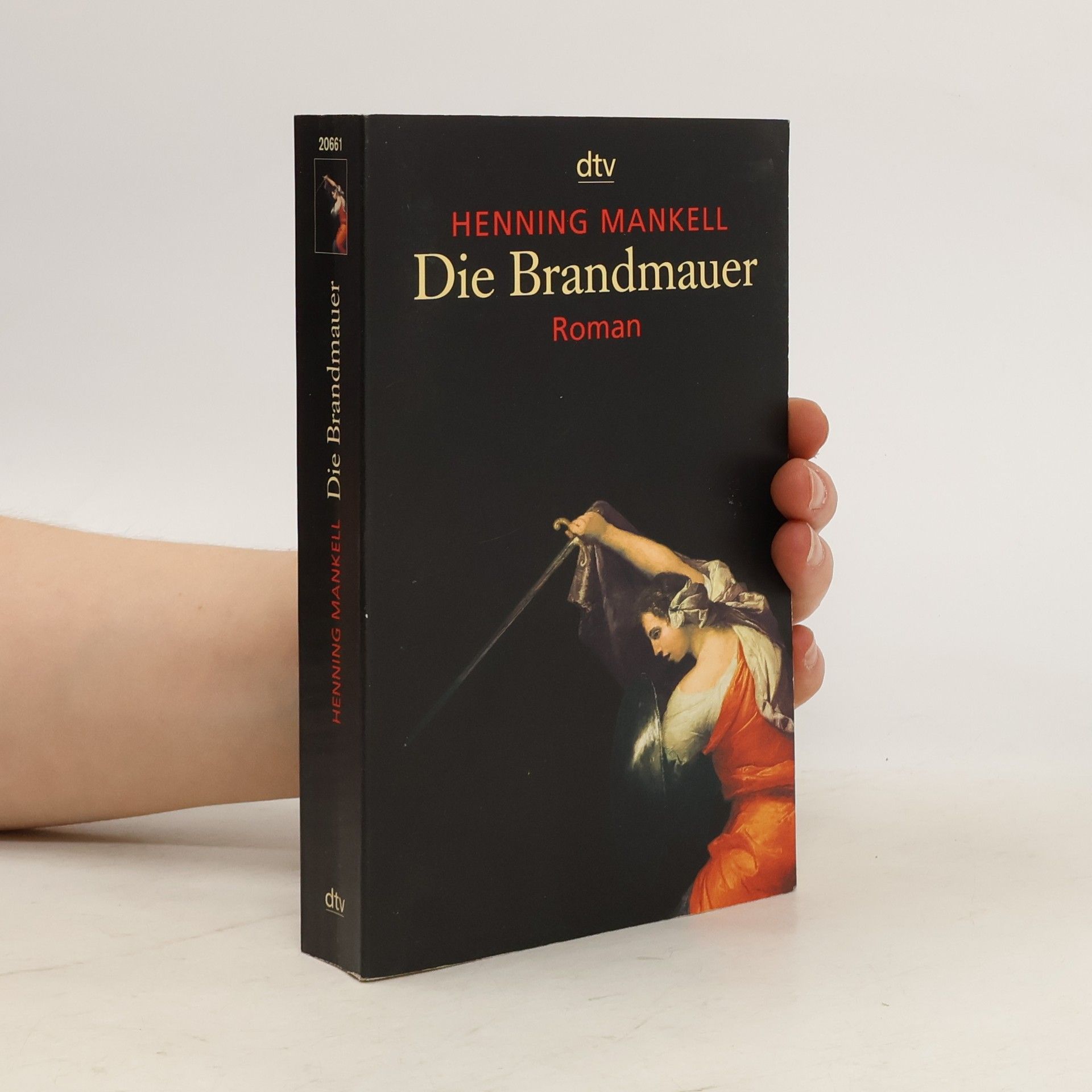 Henning Mankell Die Brandmauer