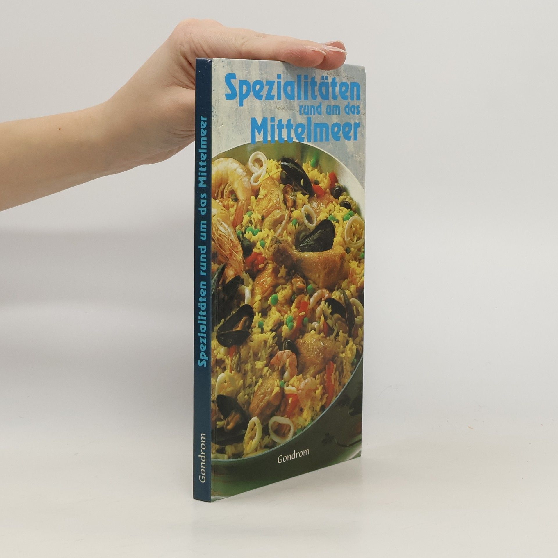 Collectif d'auteurs Spezialitäten rund um das Mittelmeer