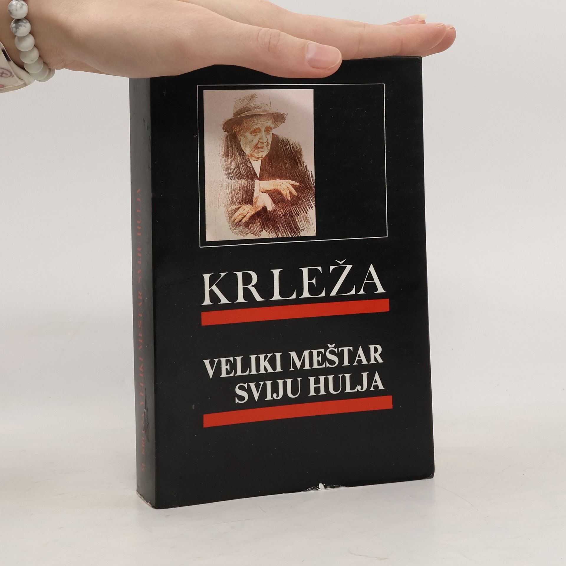 Miroslav Krleža Veliki meštar sviju hulja