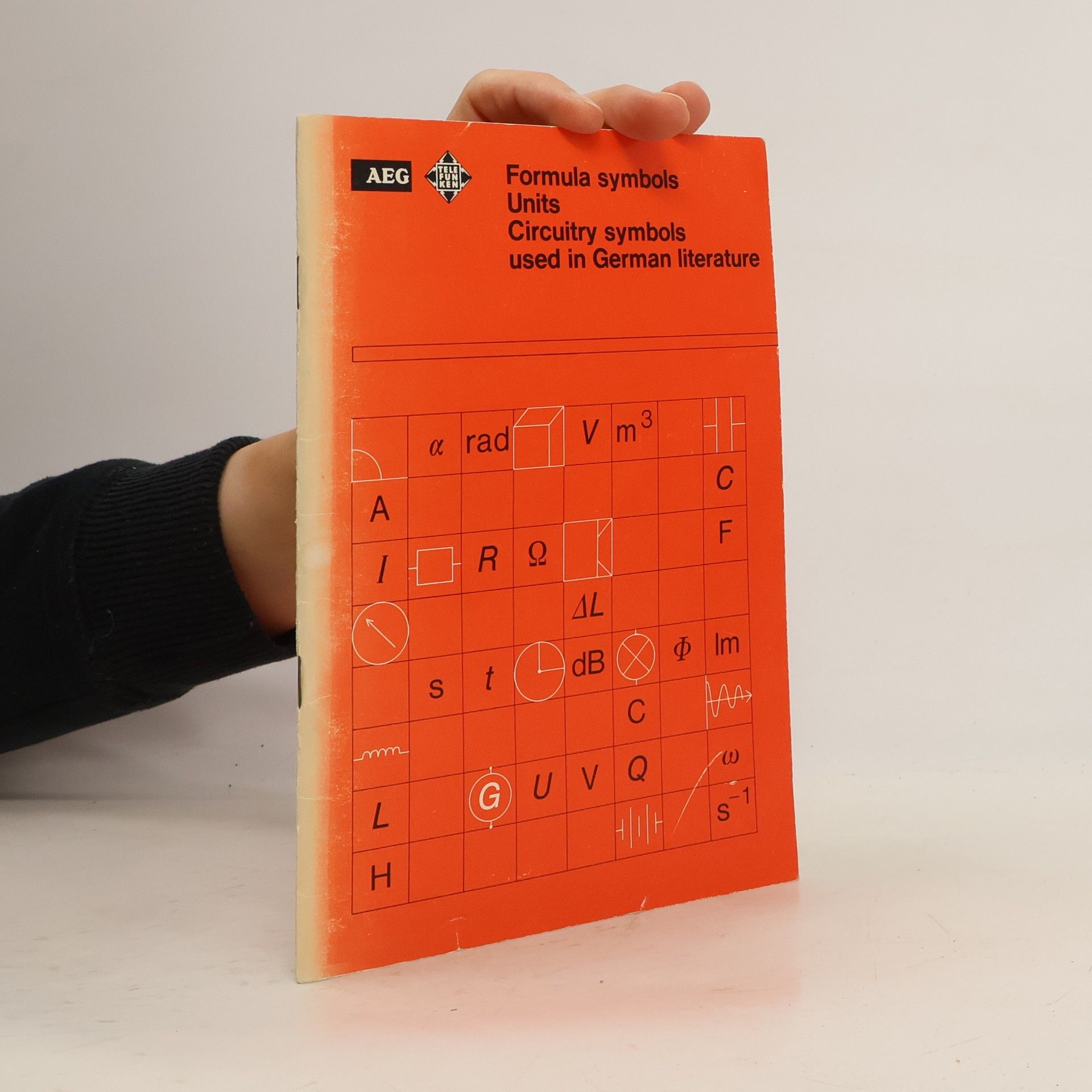 Autores varios Formula Symbols, Units, Circuitry Symbols Used in German Literature