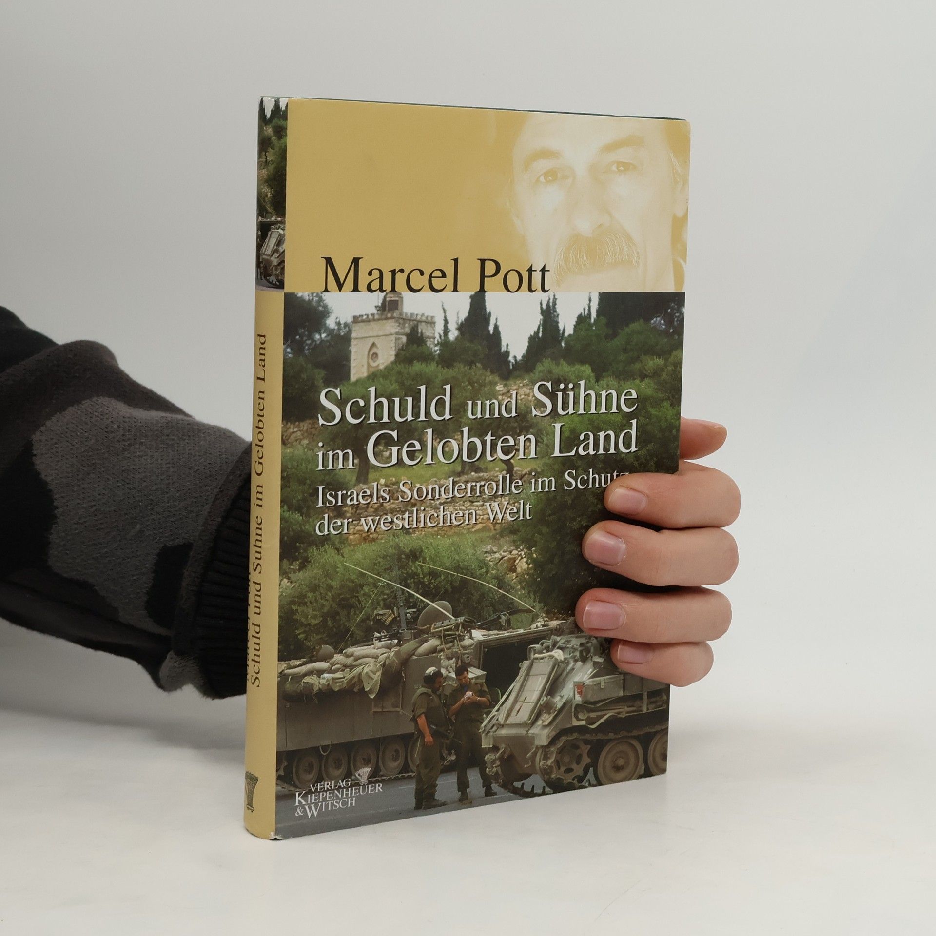 Marcel Pott Schuld und Sühne im Gelobten Land