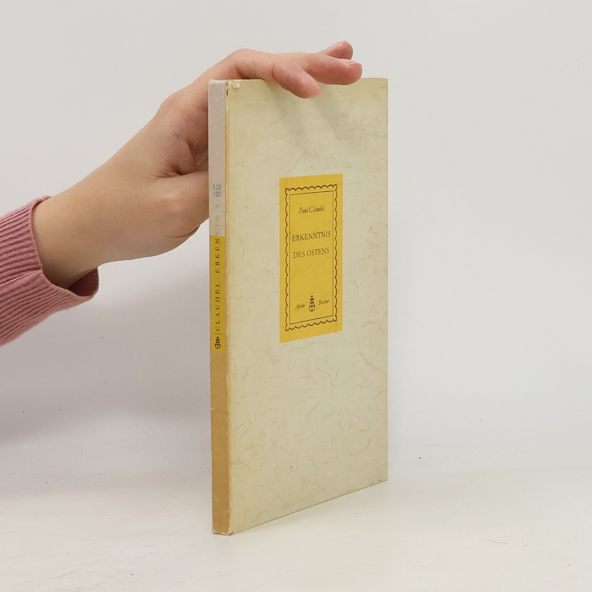 Paul Claudel Erkenntnis des Ostens