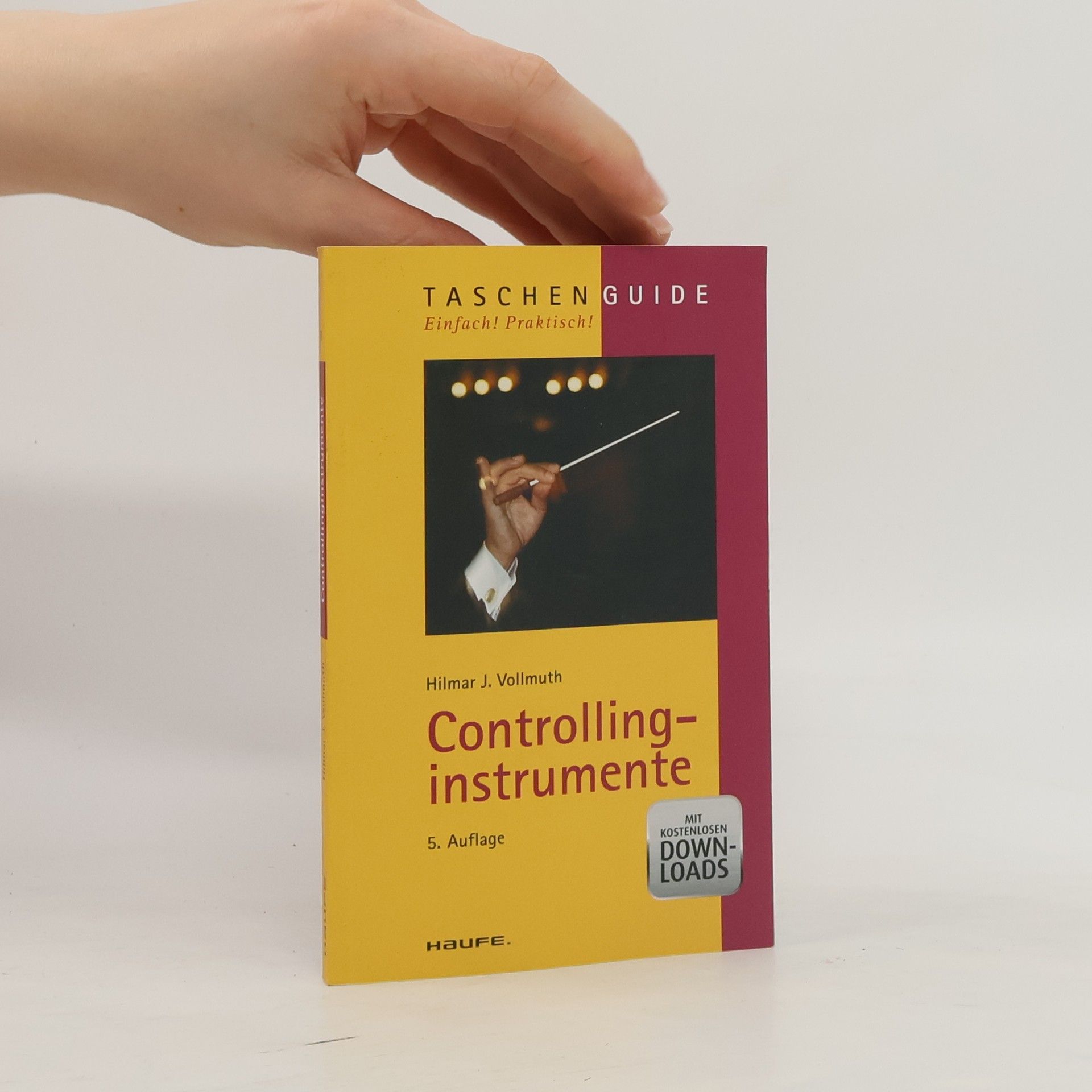 Hilmar J. Vollmuth TaschenGuide: Controllinginstrumente