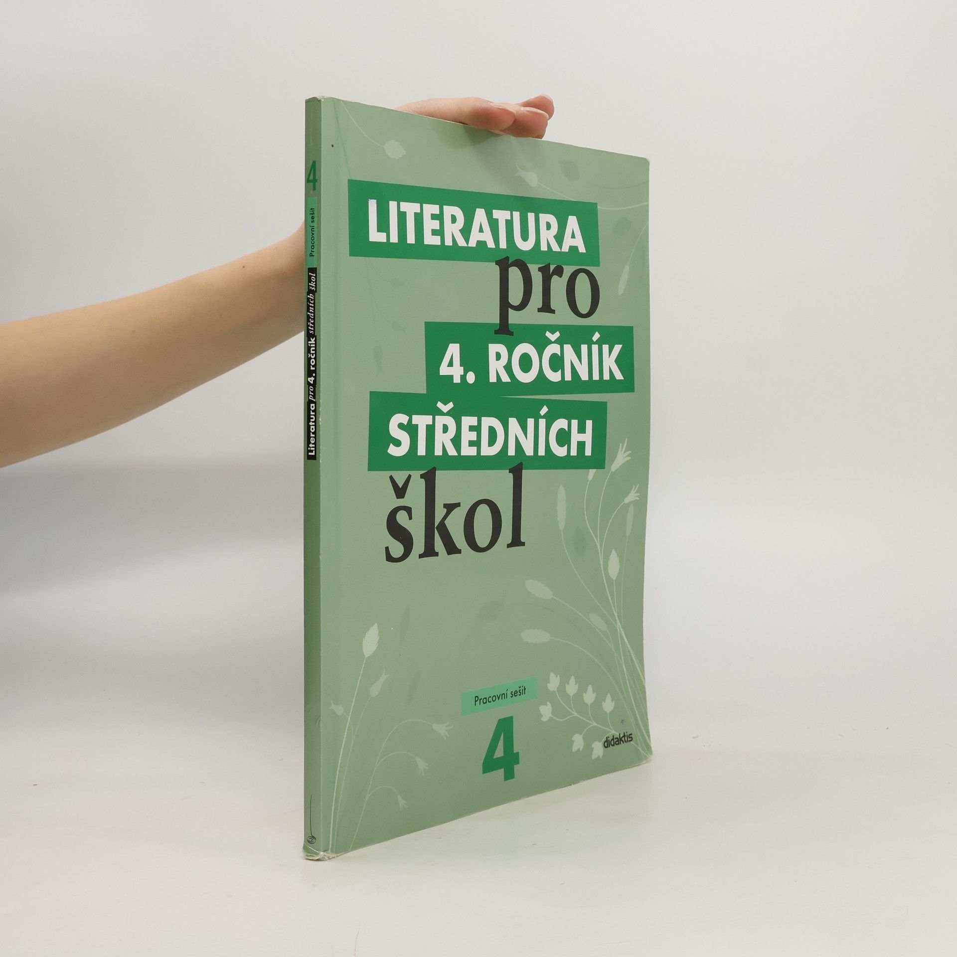 Lukáš Andree Literatura pro 4. ročník středních škol. Pracovní sešit