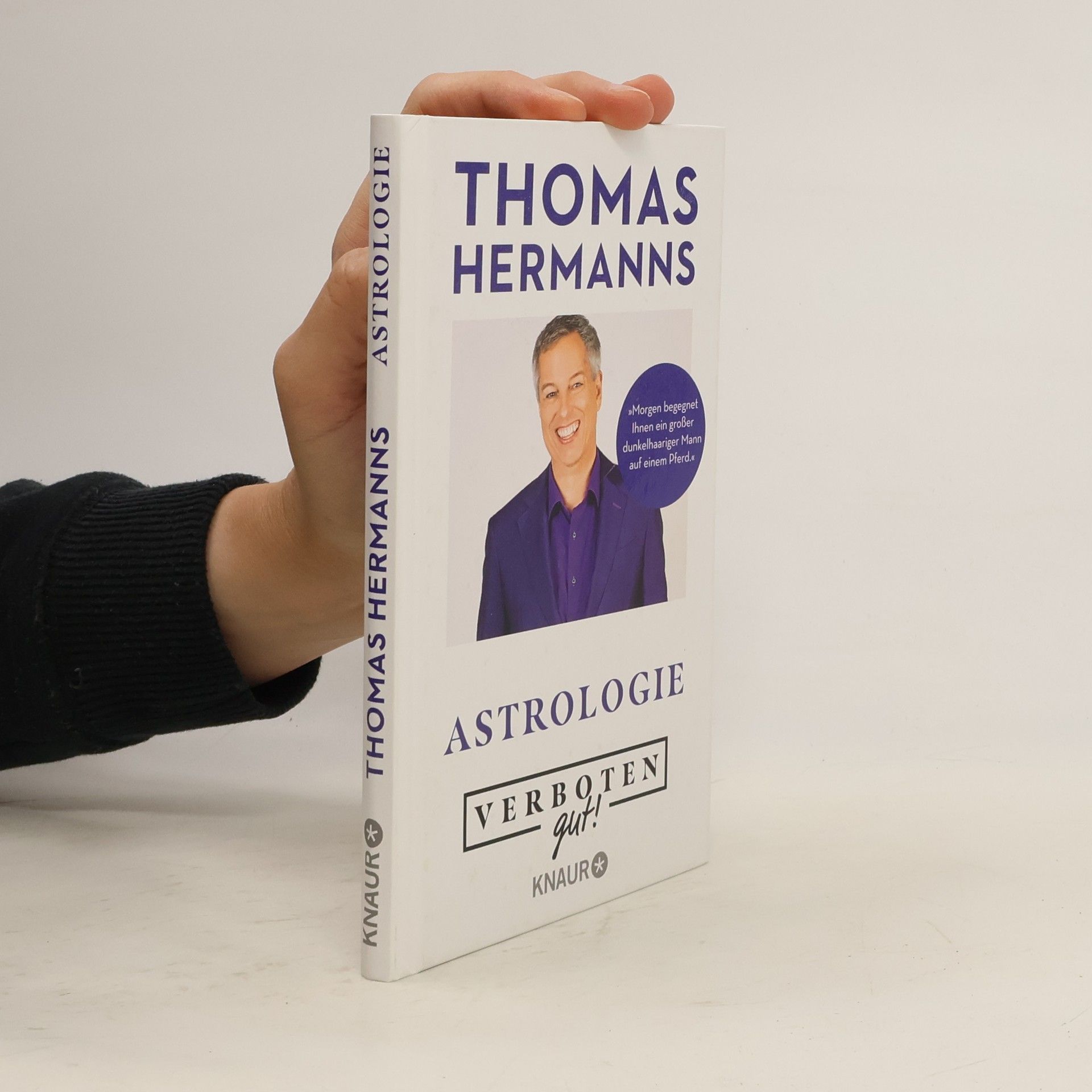 Thomas Hermanns Verboten gut! Astrologie