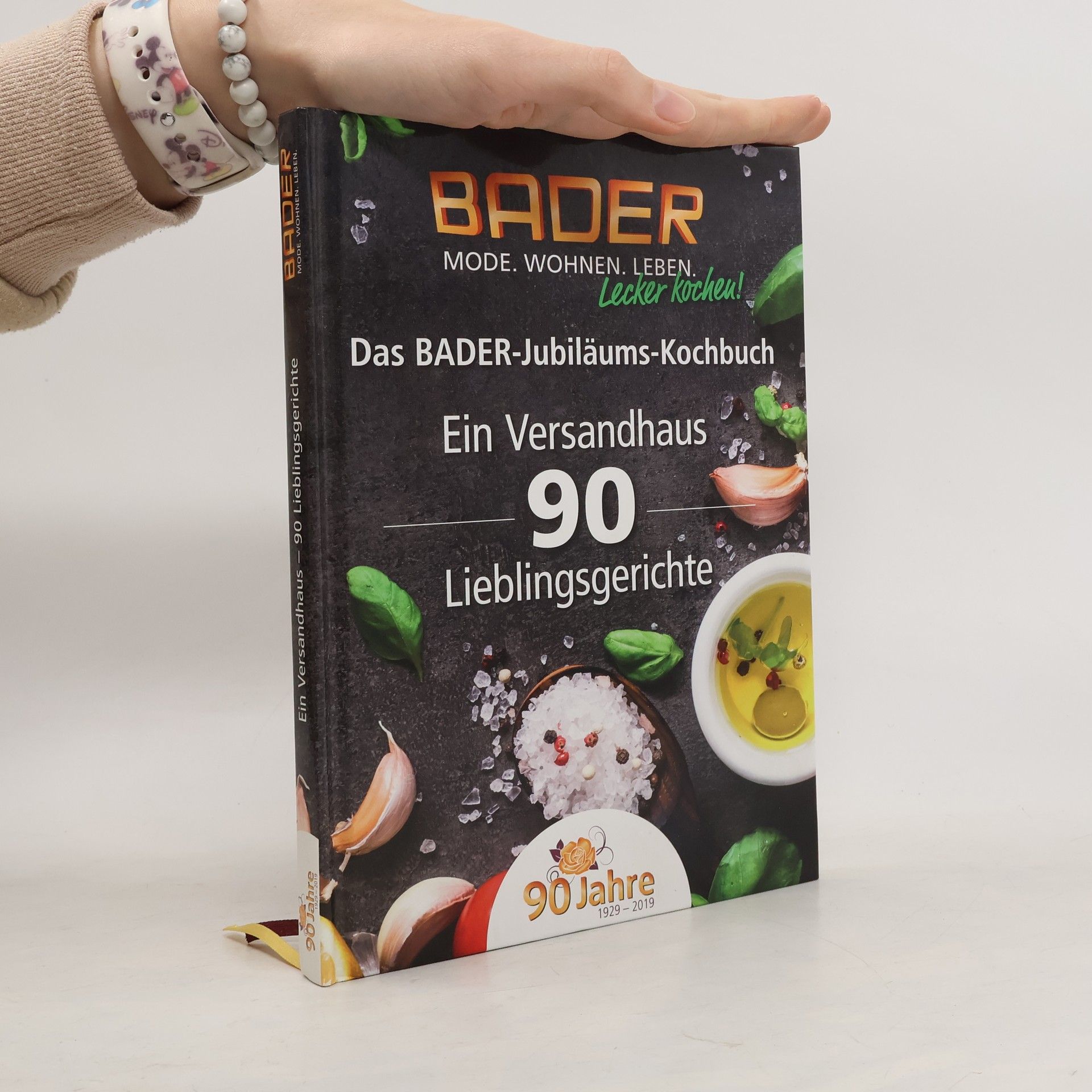 Autorenkollektiv Das BADER-Jubiläums-Kochbuch. Ein Versandhus 90 Lieblingsgerichte