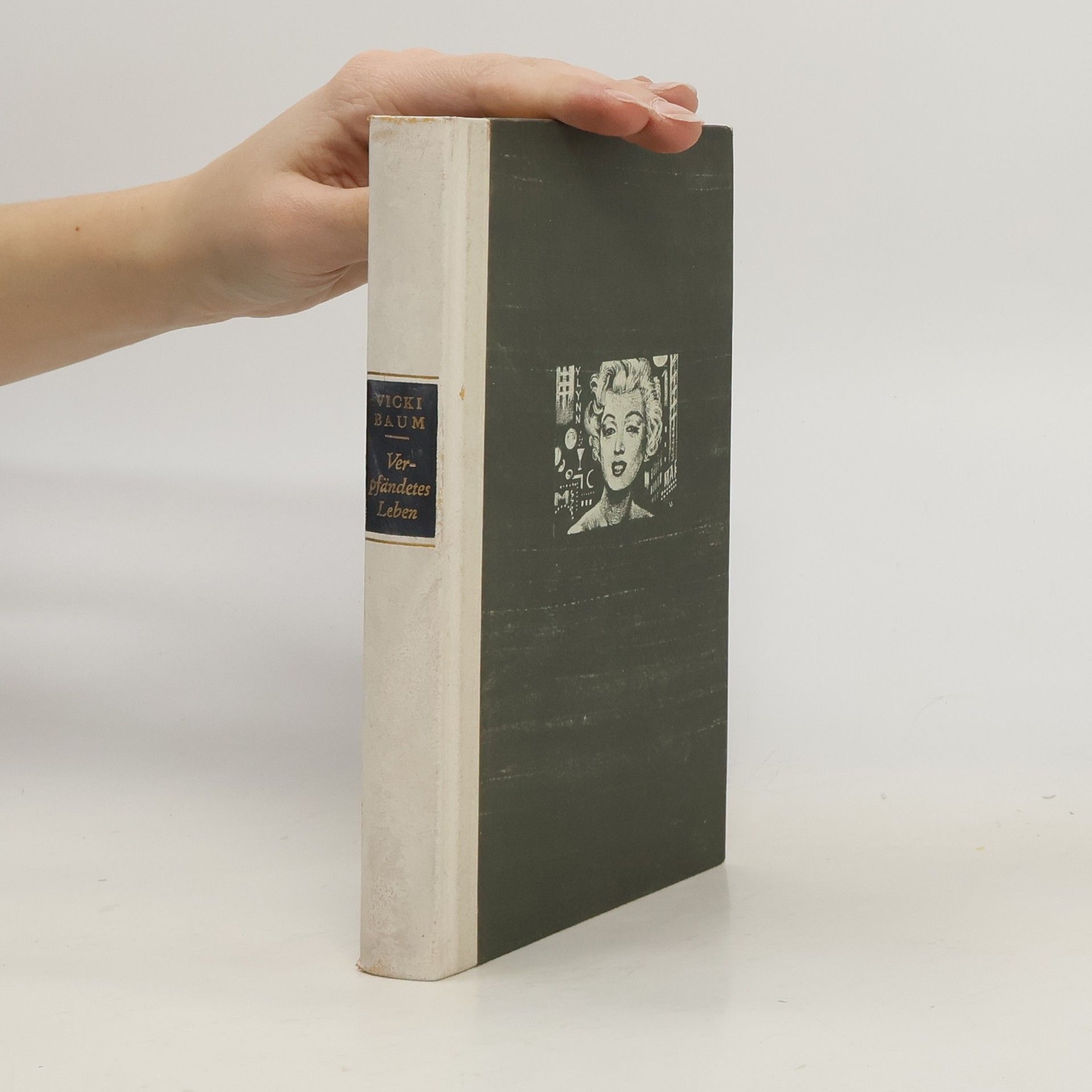 Vicki Baum Verpfändetes Leben