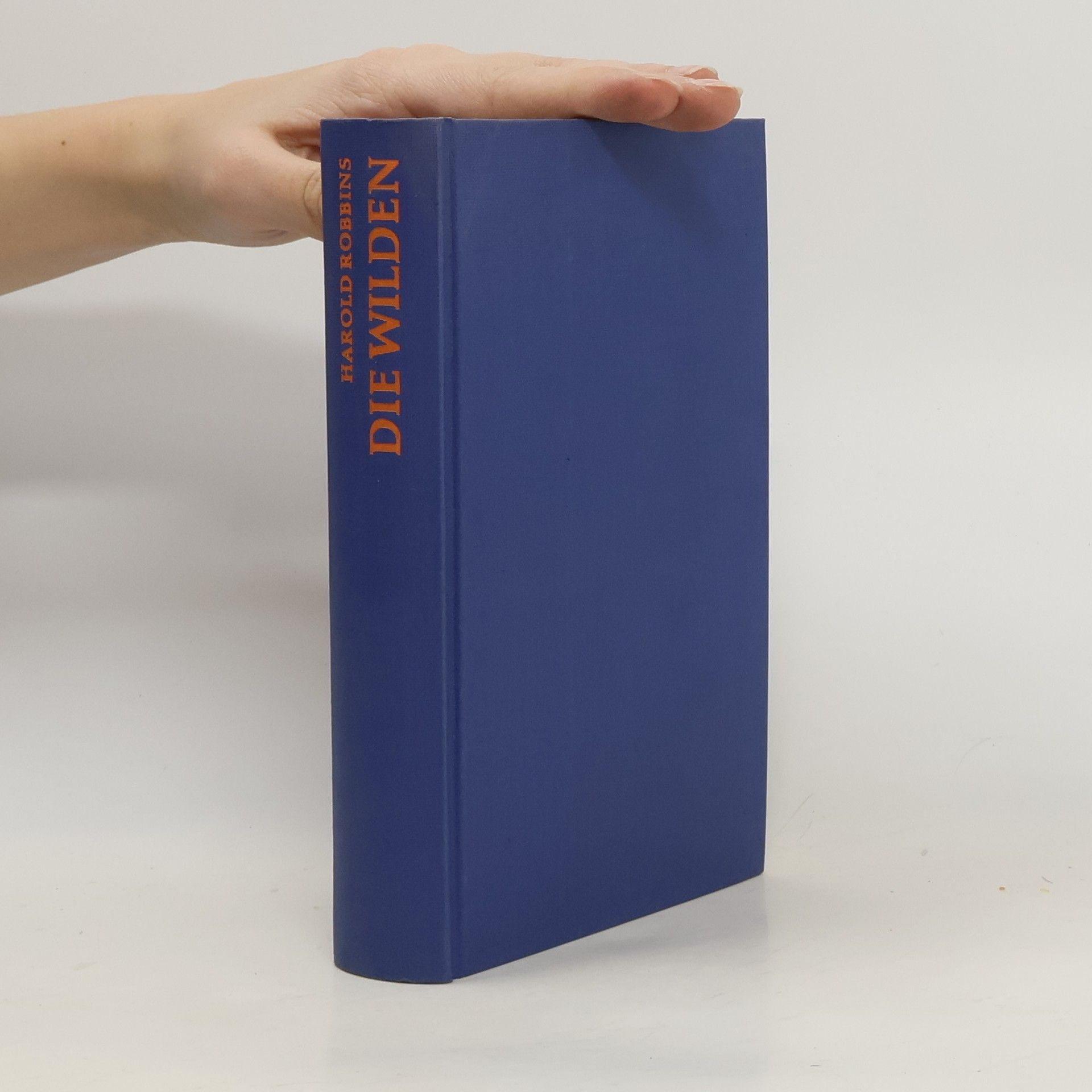 Harold Robbins Die Wilden