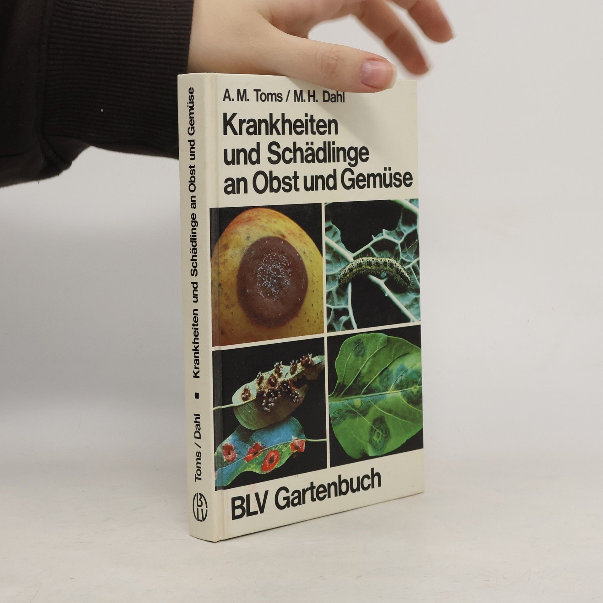 Krankheiten und Schädlinge an Obst und Gemüse