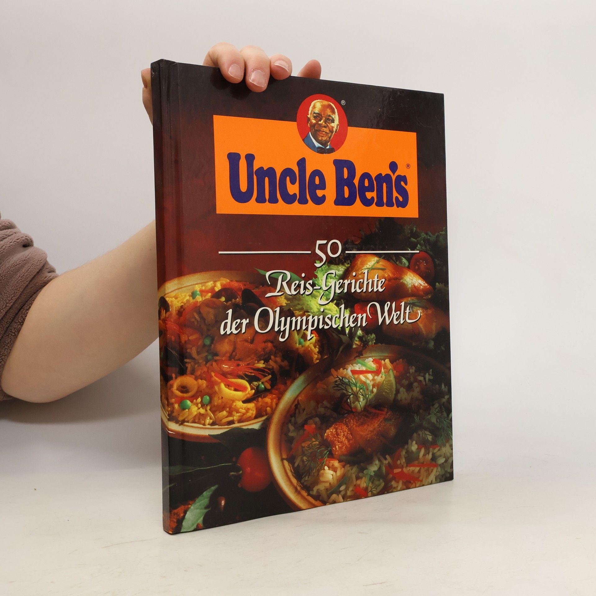 Autorenkollektiv Uncle Ben's. 50 Reis Gerichte der Olympischen Welt