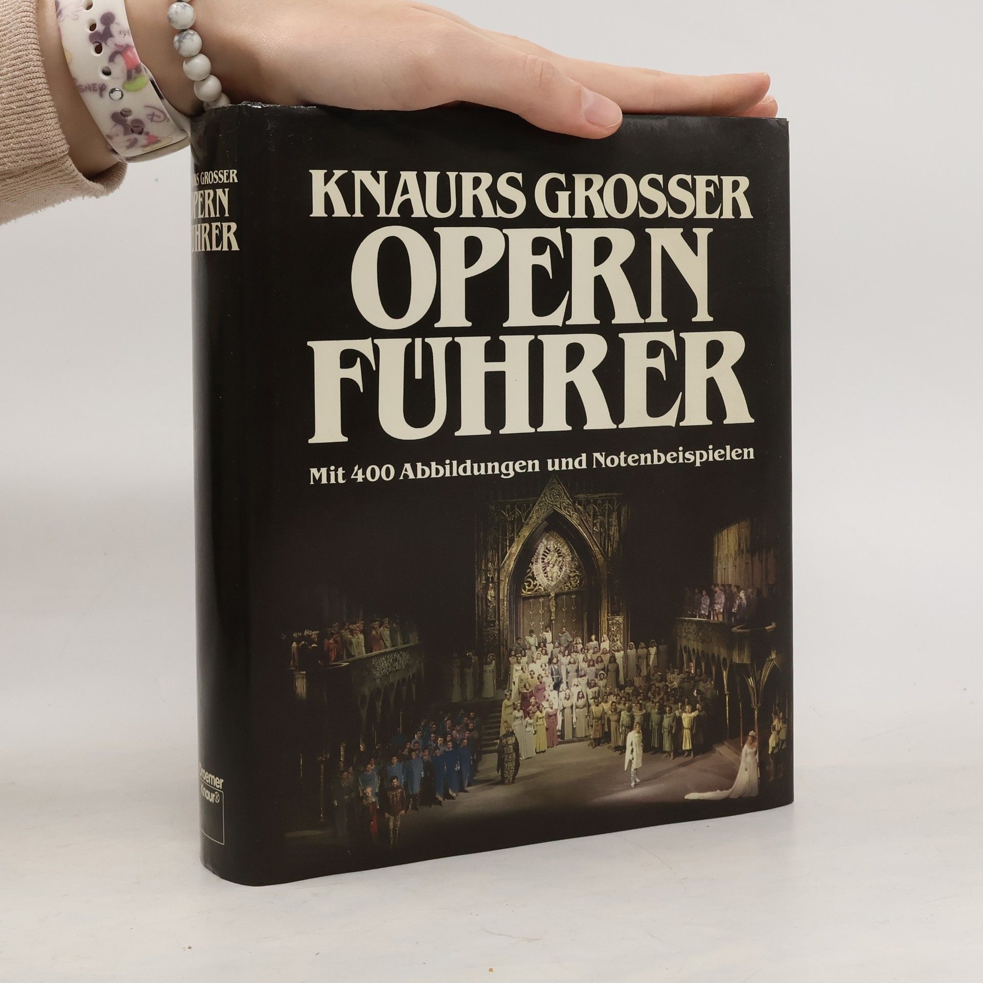 Knaurs grosser Opernführer