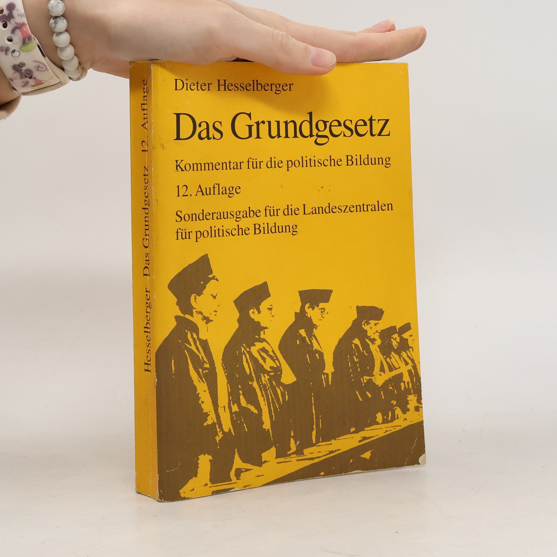 Dieter Hesselberger Das Grundgesetz. 5. Auflage