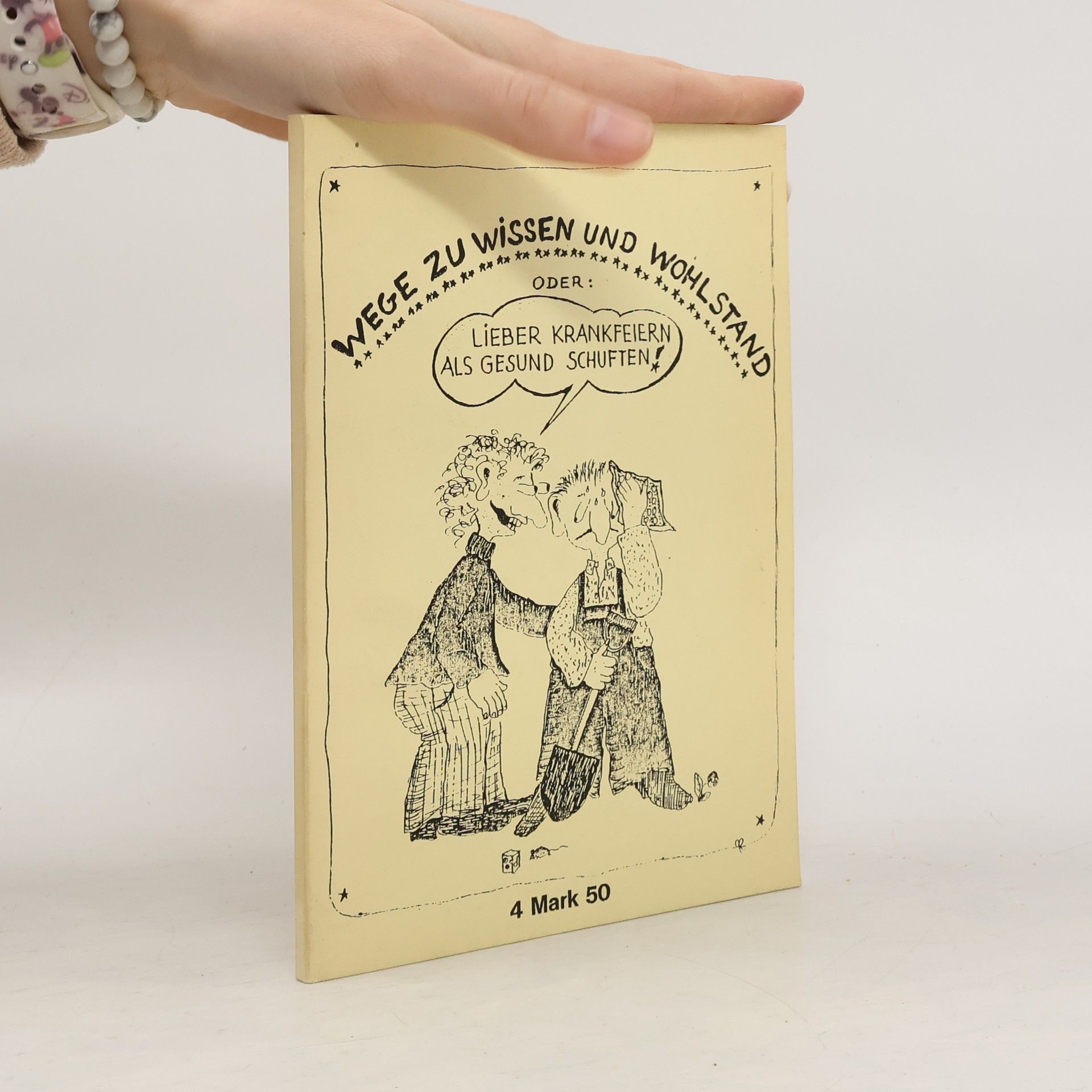 AA.VV. Wege zu Wissen und Wohlstand