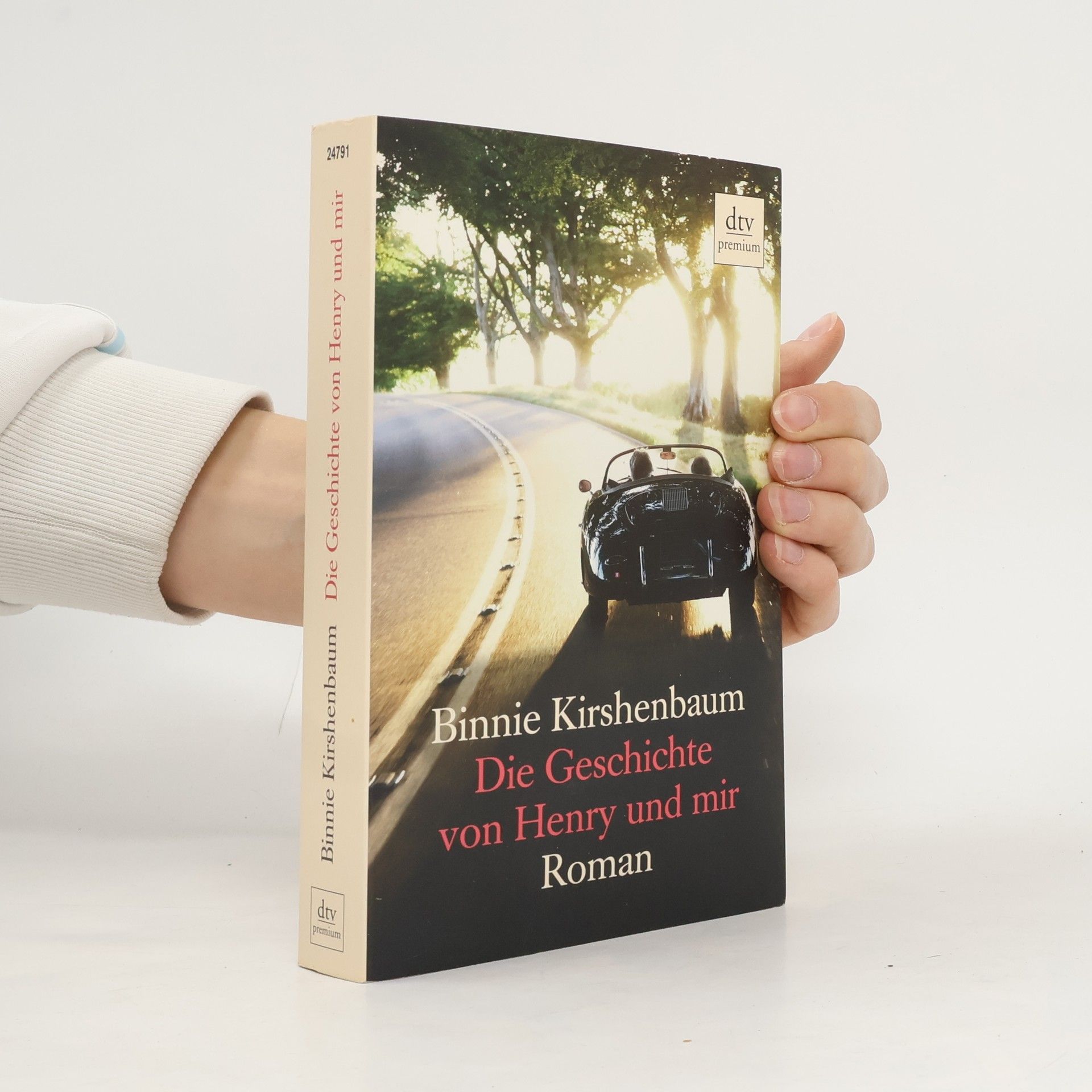 Binnie Kirshenbaum Die Geschichte von Henry und mir