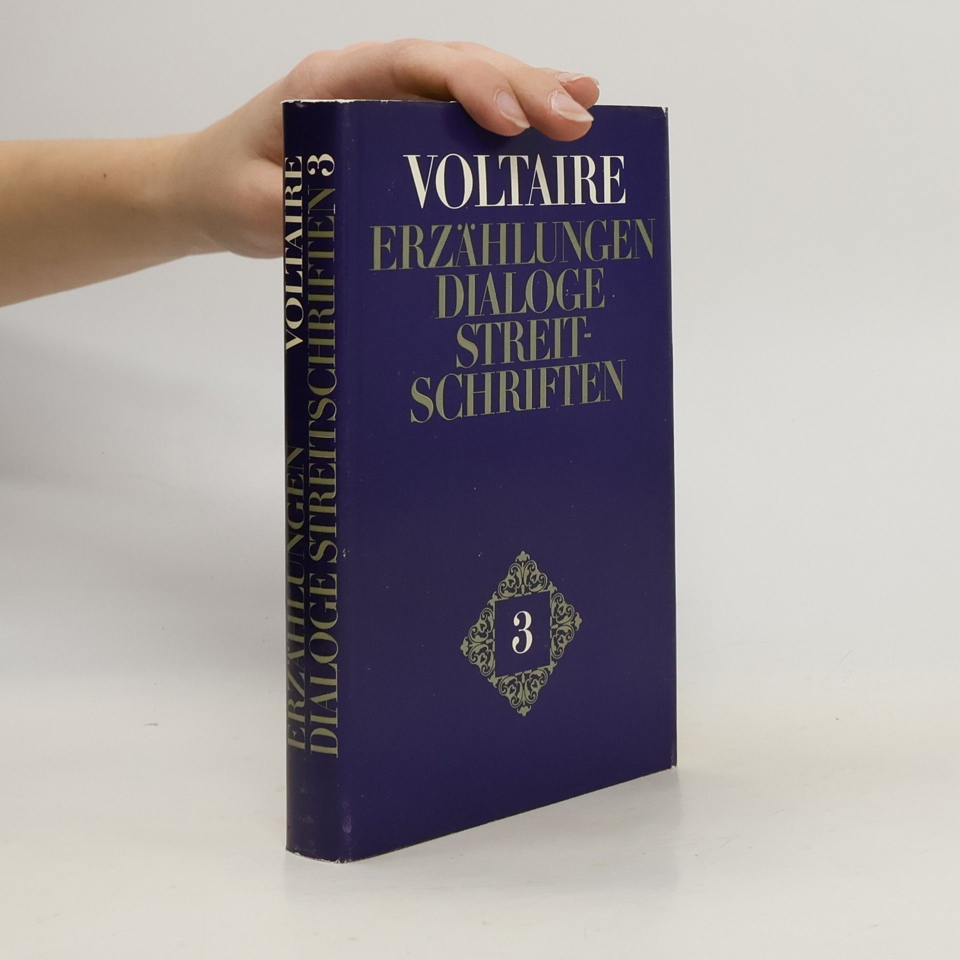 Voltaire Erzählungen, Dialoge, Streitschriften 3