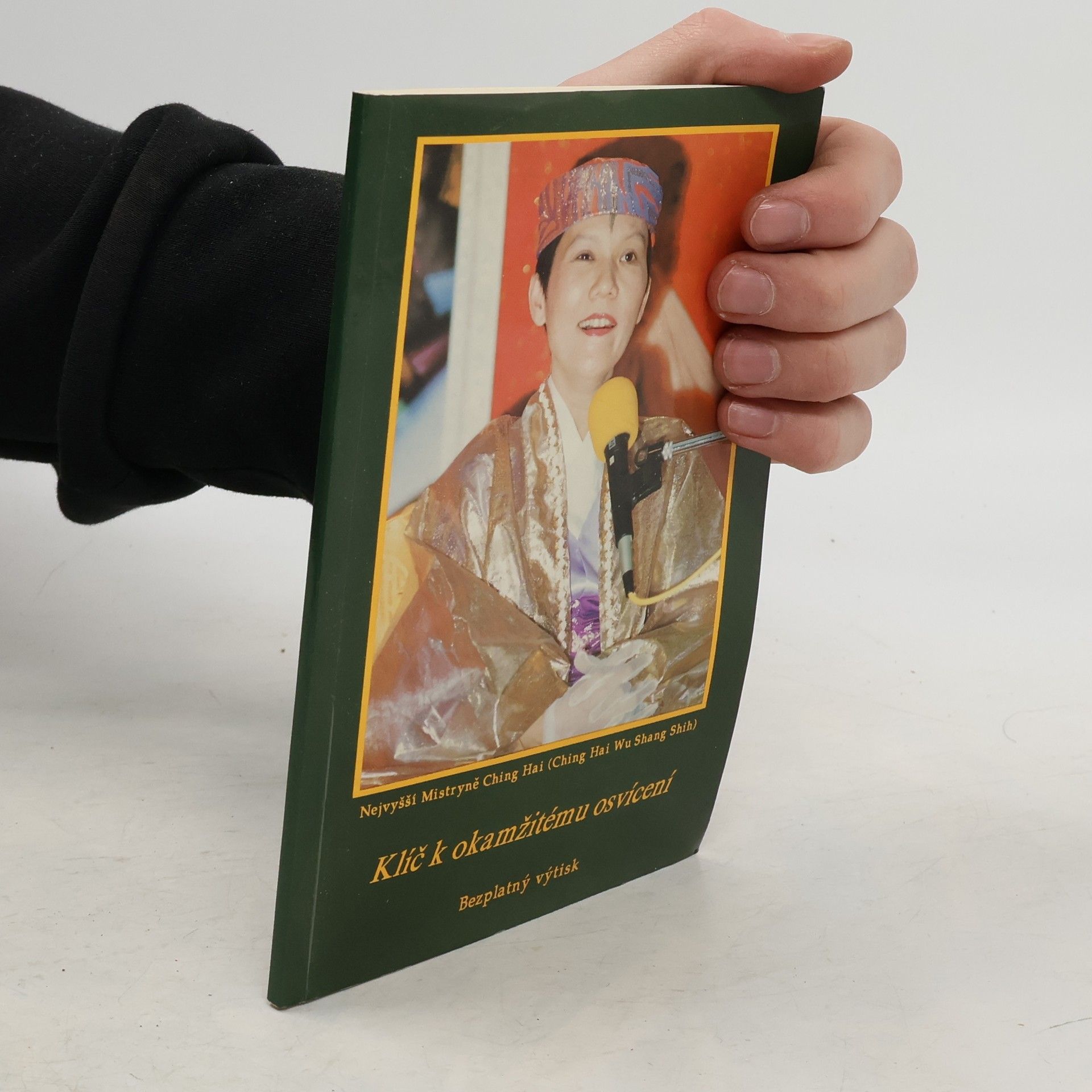 Suma Ching Hai Klíč k okamžitému osvícení