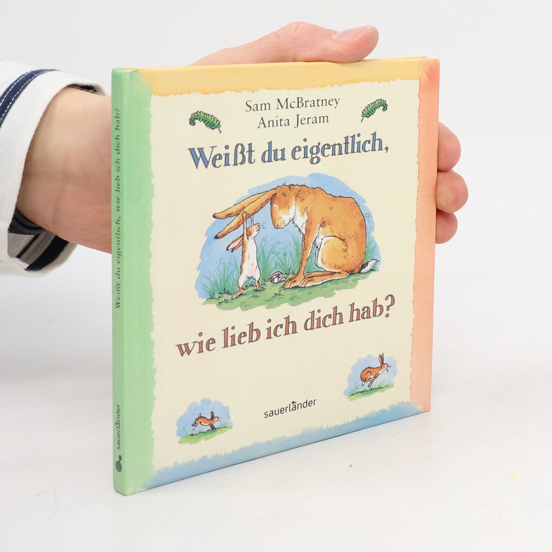 Weißt du eigentlich, wie lieb ich dich hab?