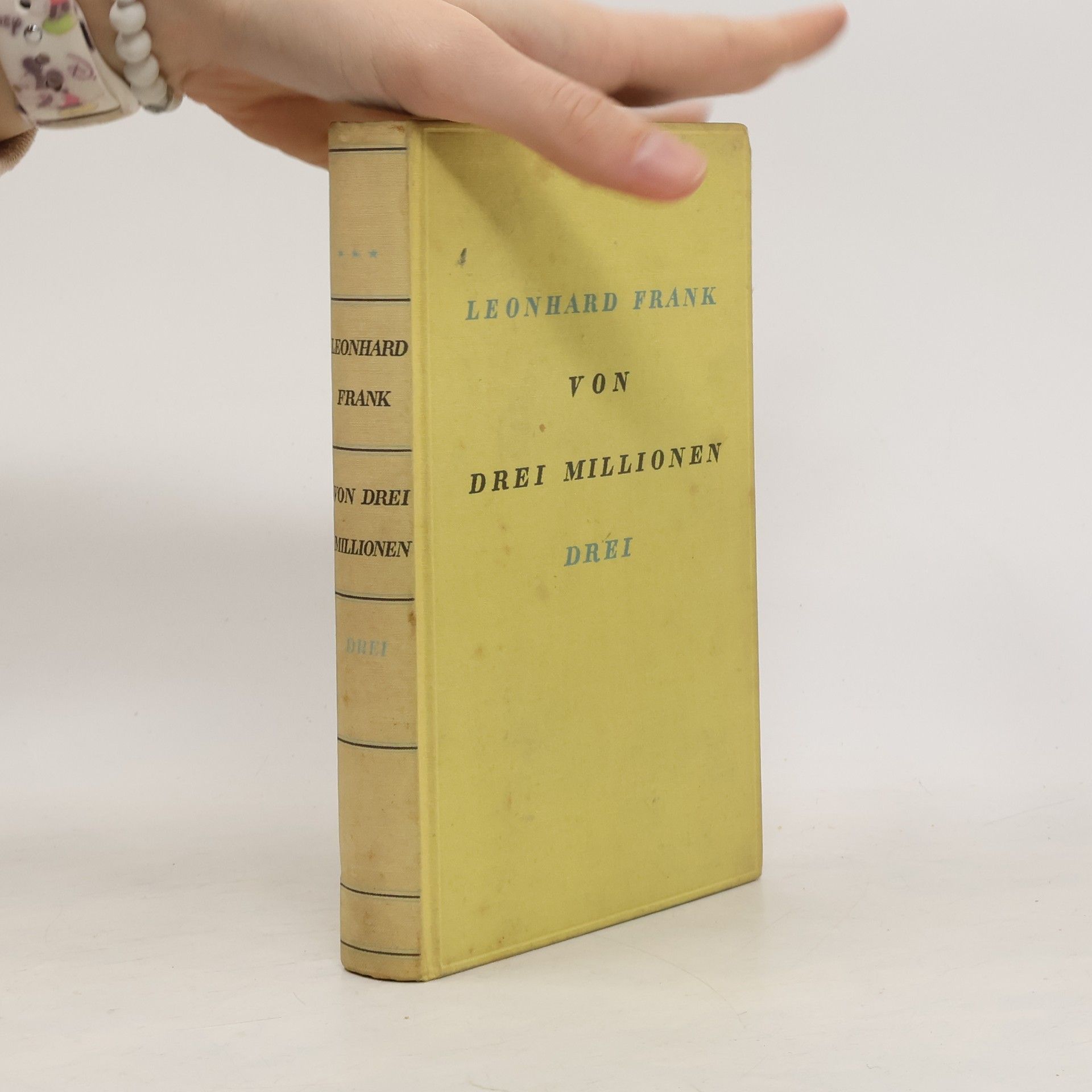 Leonhard Frank Von Drei Millionen Drei