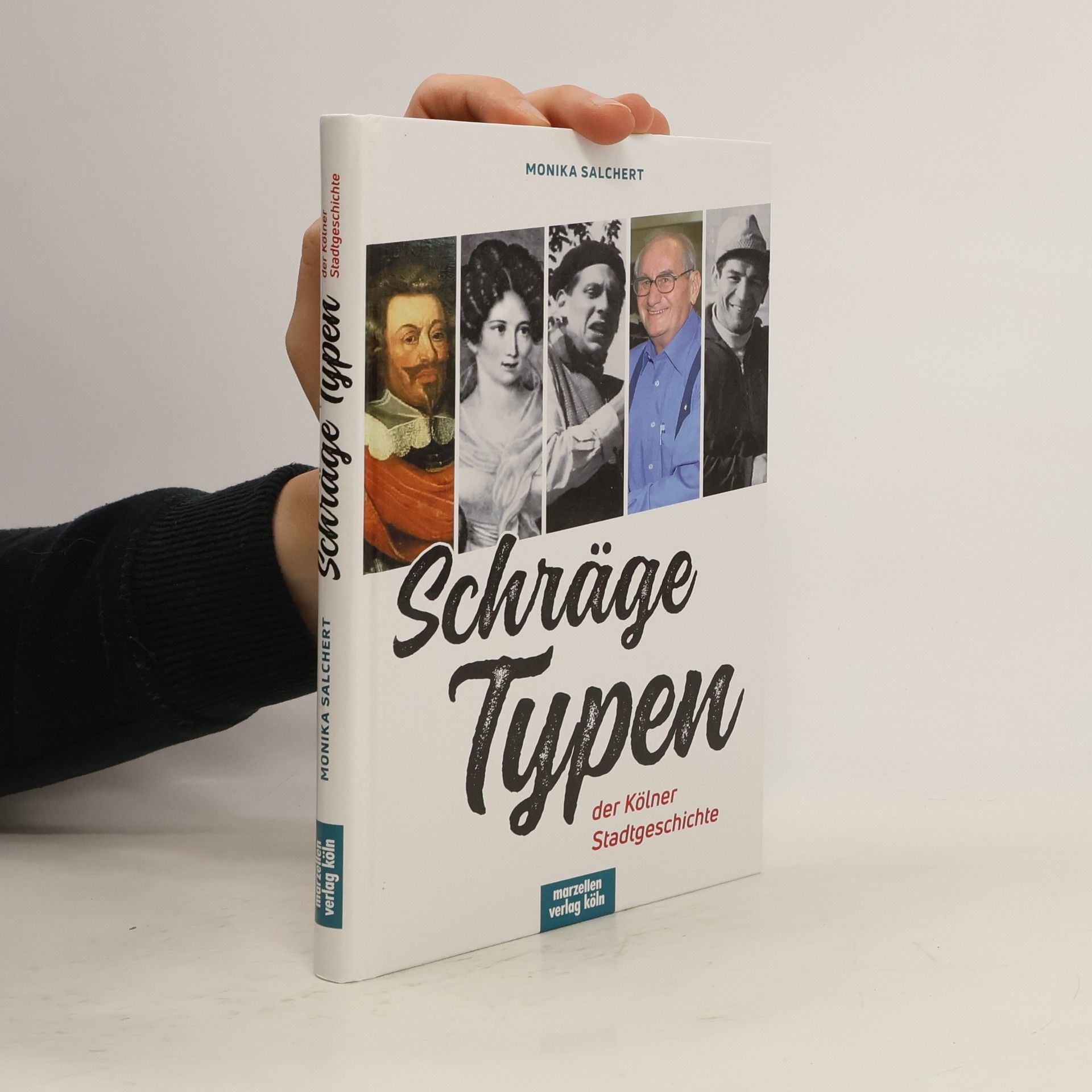 Schräge Typen der Kölner Stadtgeschichte