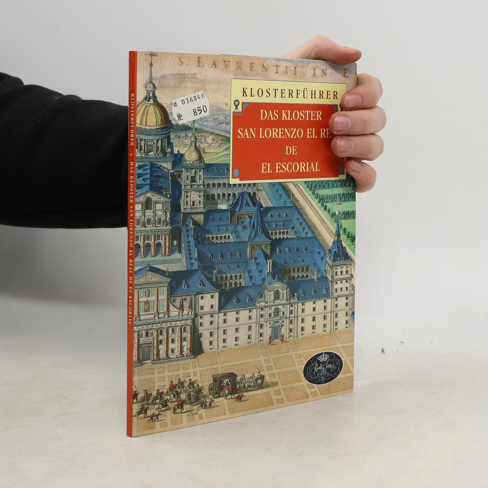 Klosterführer - das Kloster San Lorenzo El Real de El Escorial