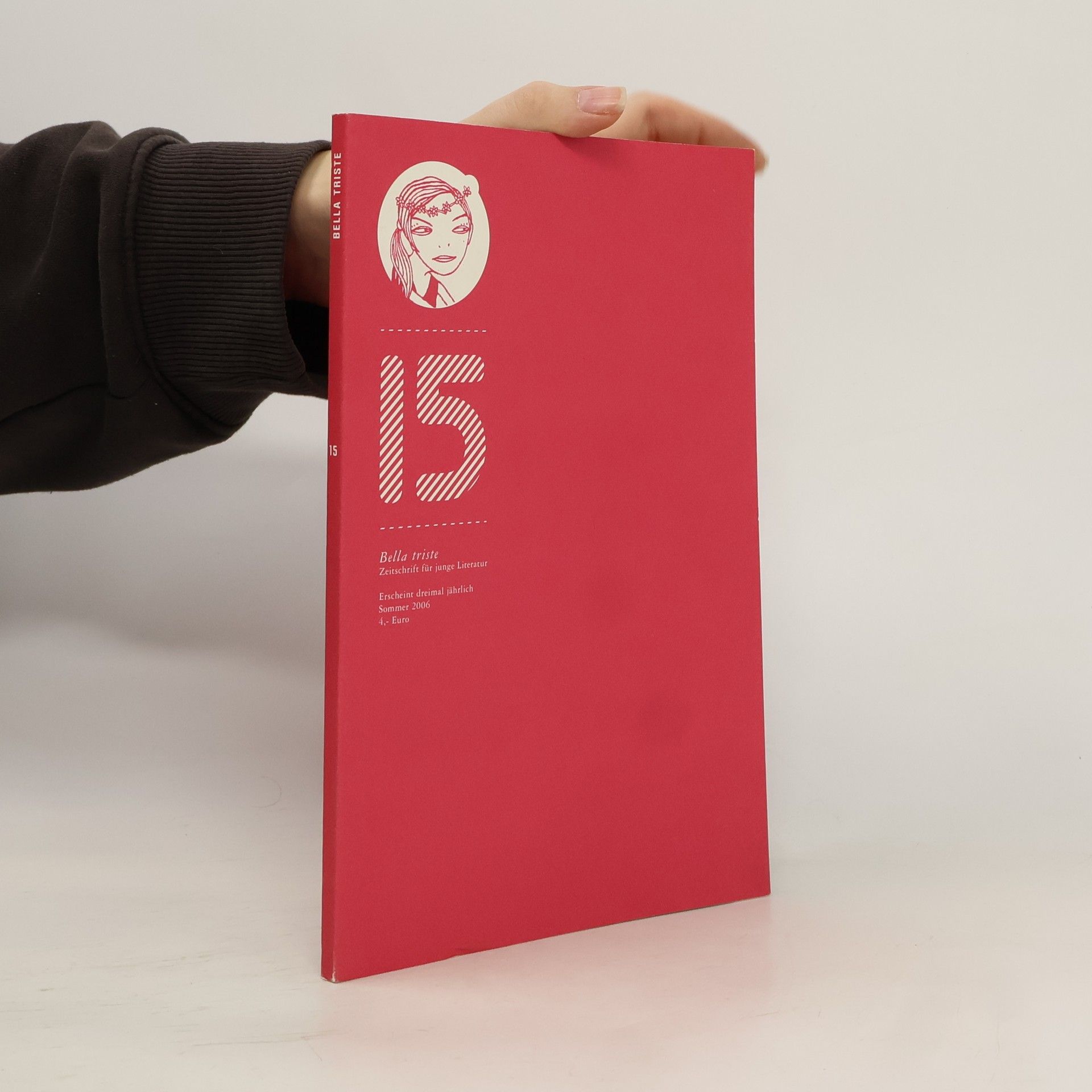 Various authors Zeitschrift für junge Literatur Bella Triste 15