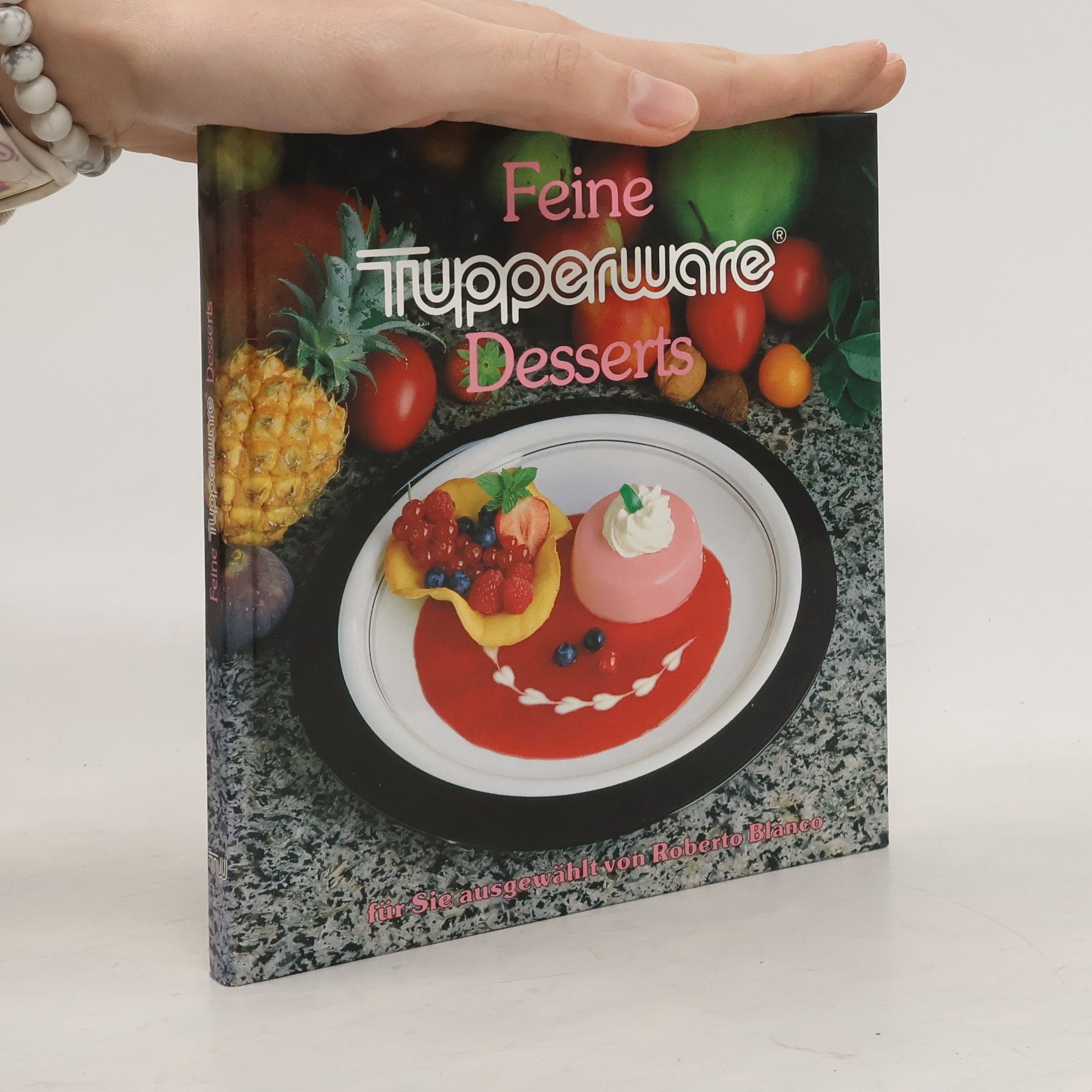 Feine Tupperware Desserts