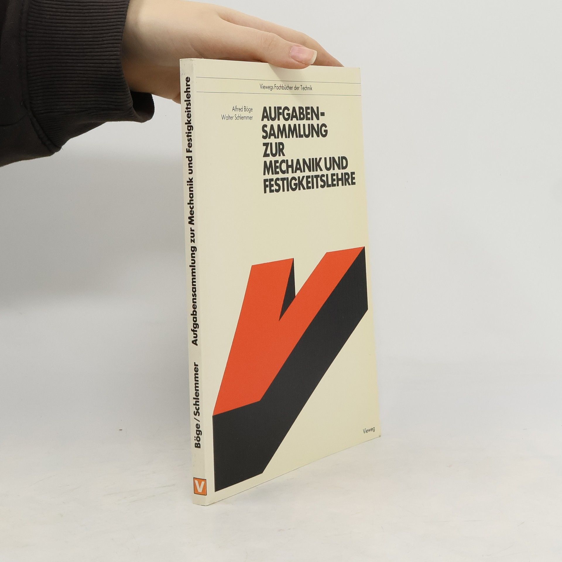 Aufgabensammlung zur Mechanik und Festigkeitslehre: Hauptbd.