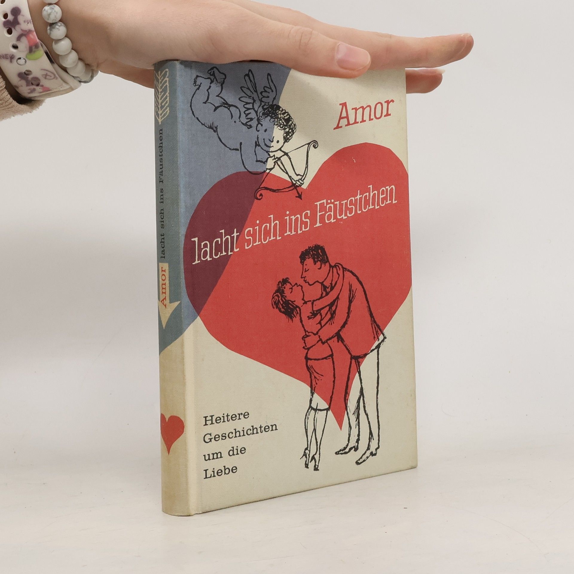 Autores varios Amor lacht sich ins Fäustchen