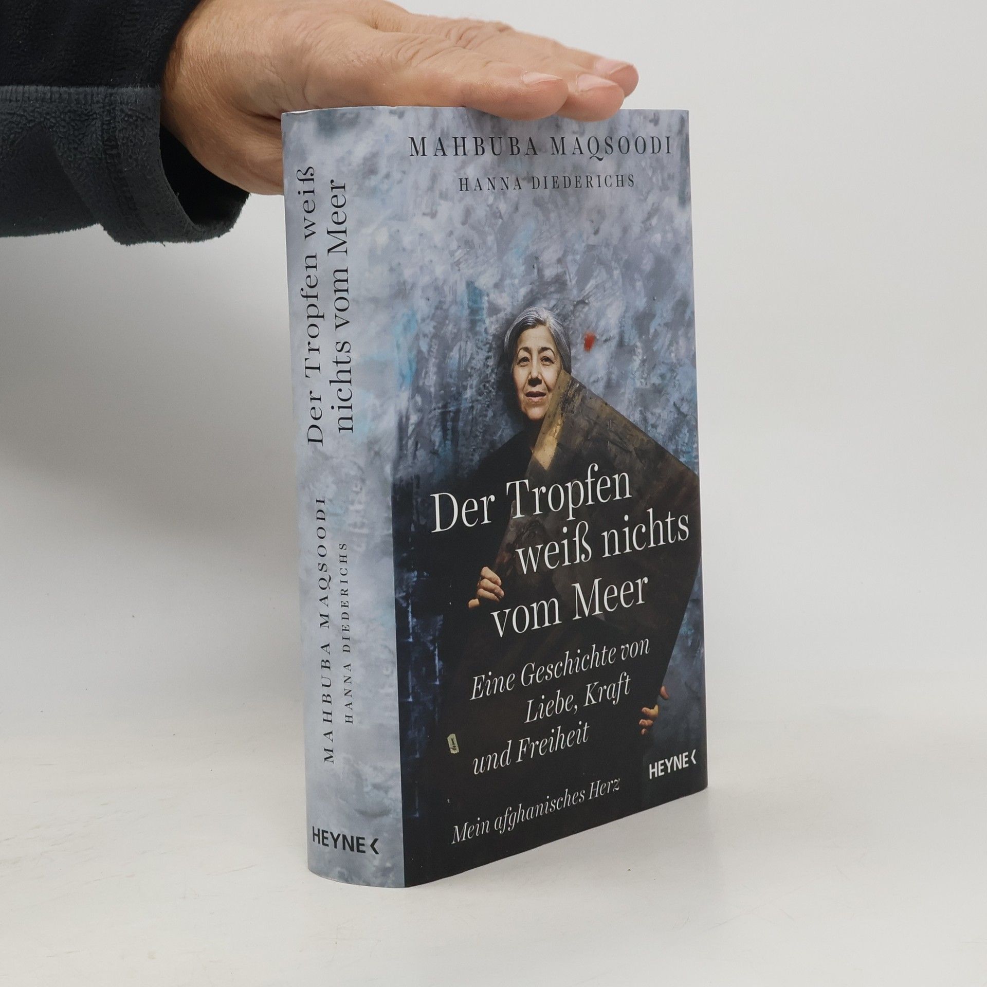 Mahbuba Maqsoodi Der Tropfen weiß nichts vom Meer