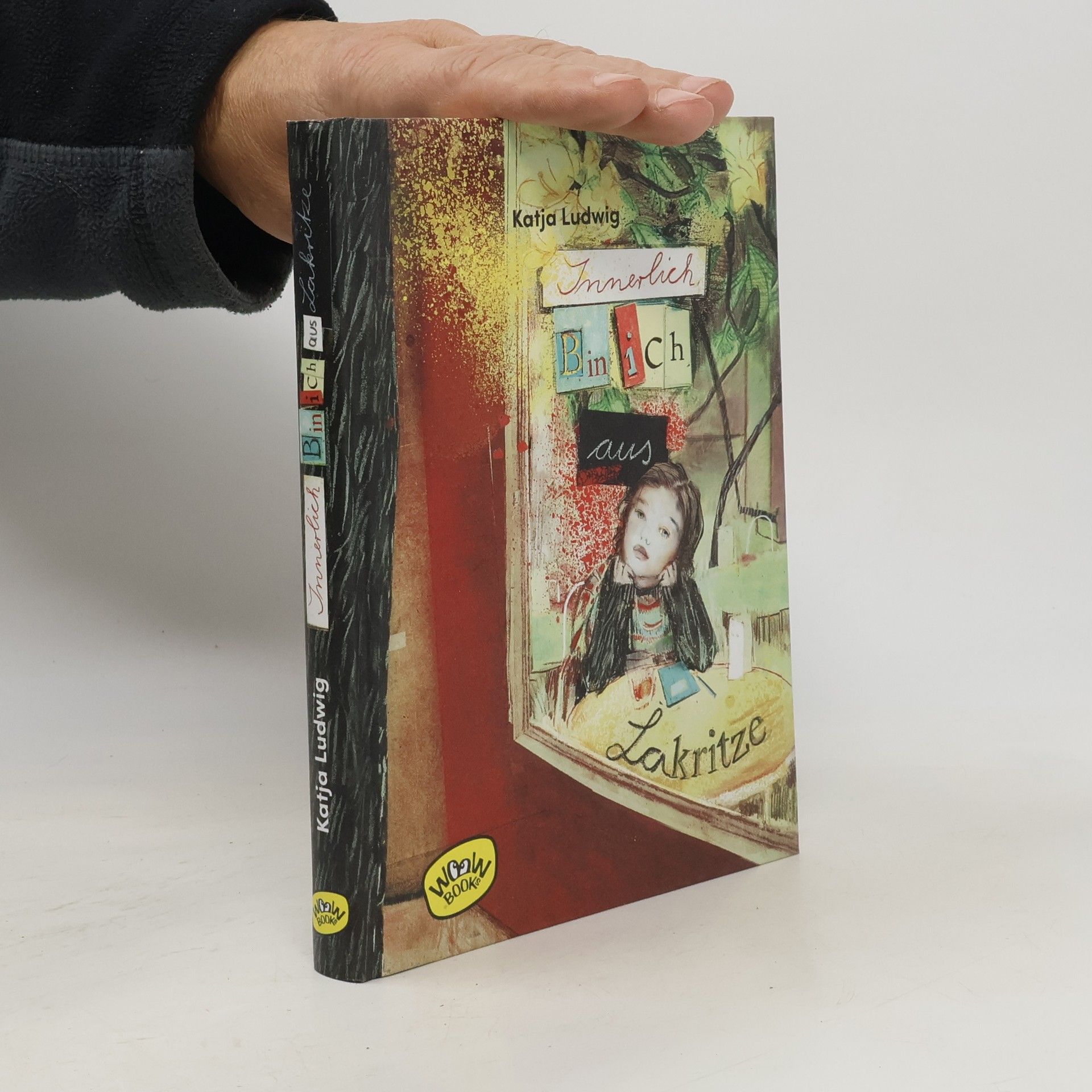 Innerlich bin ich aus Lakritze