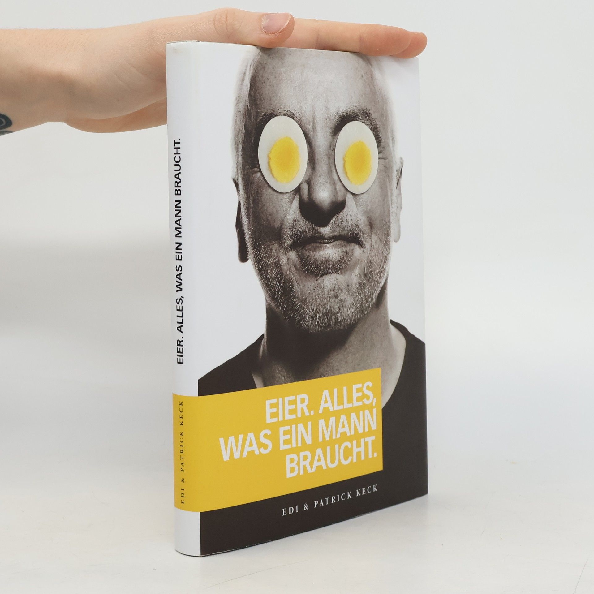 Eier. Alles, was ein Mann braucht