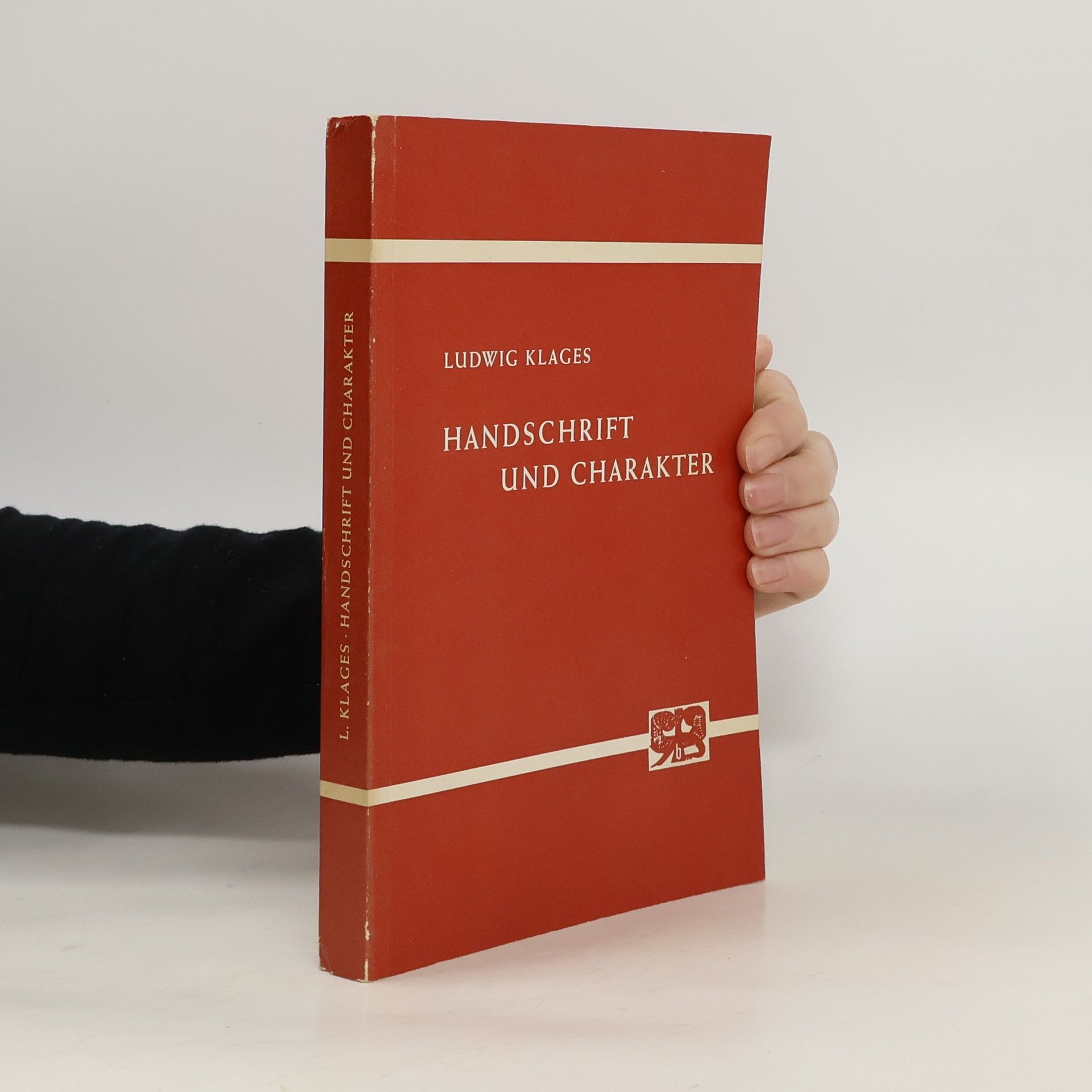 Ludwig Klages Handschrift und Charakter