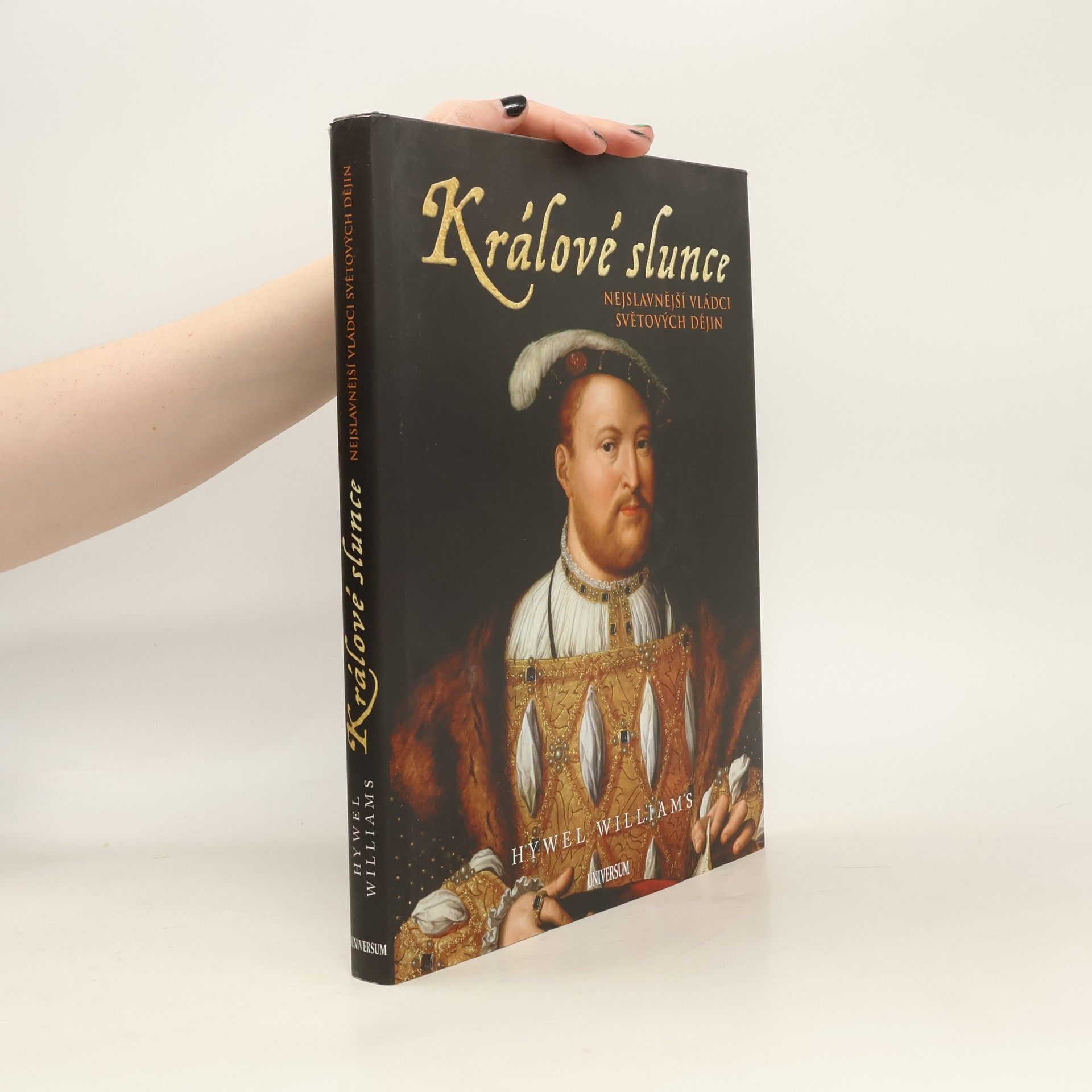 Hywel Williams Králové slunce