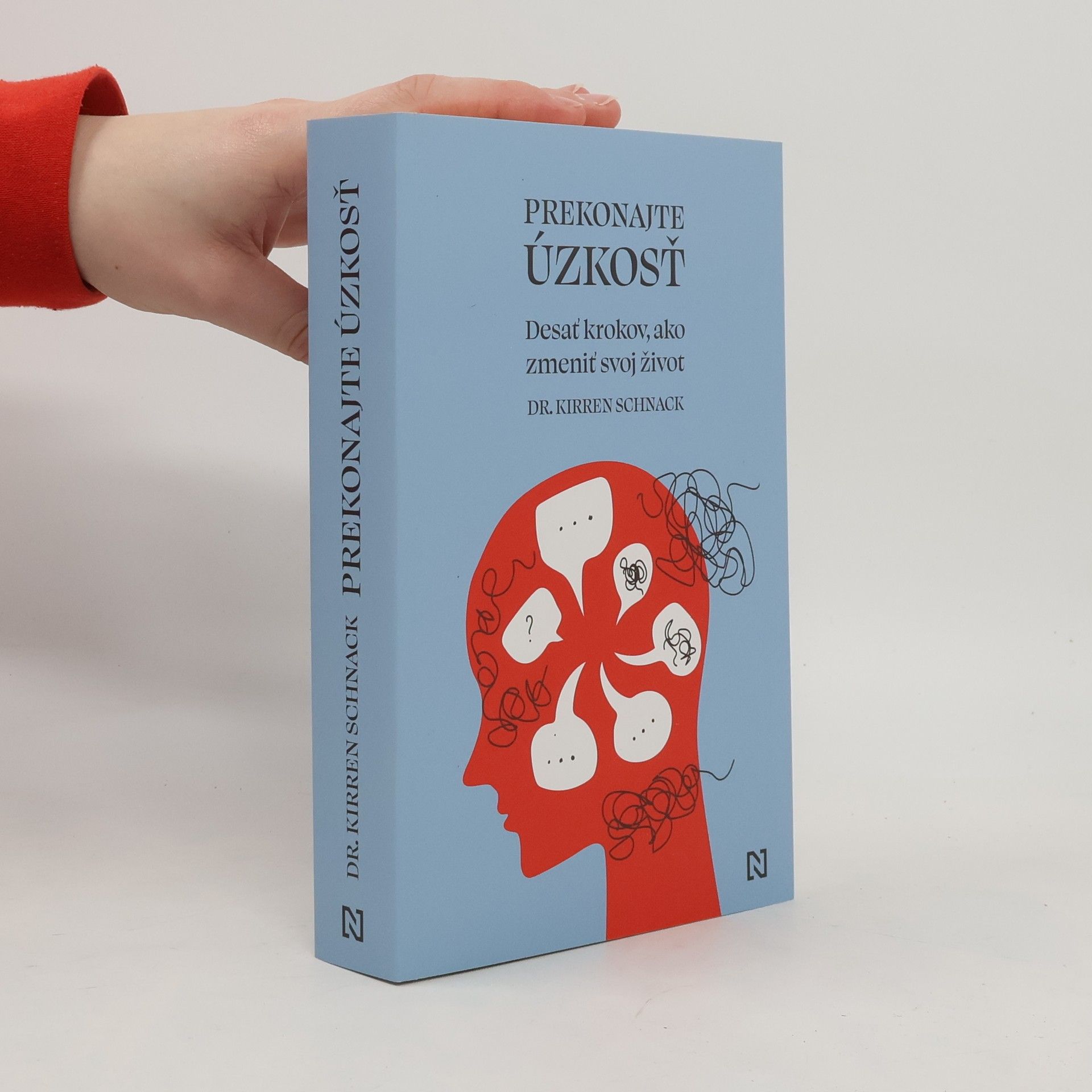 Kirren Schnack Prekonajte úzkosť