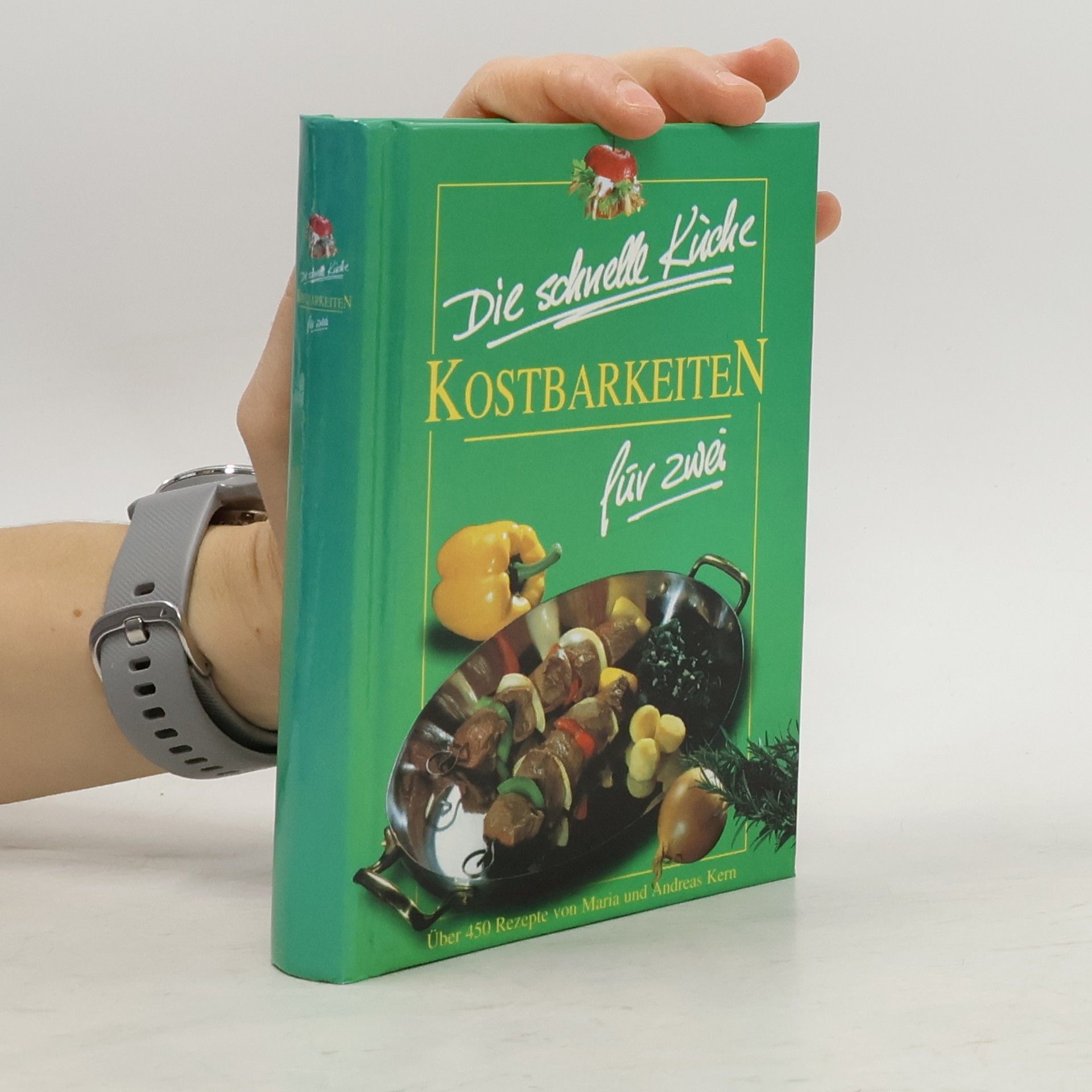 Auteurscollectief Die schnelle Küche Kostbarkeiten fur zwei