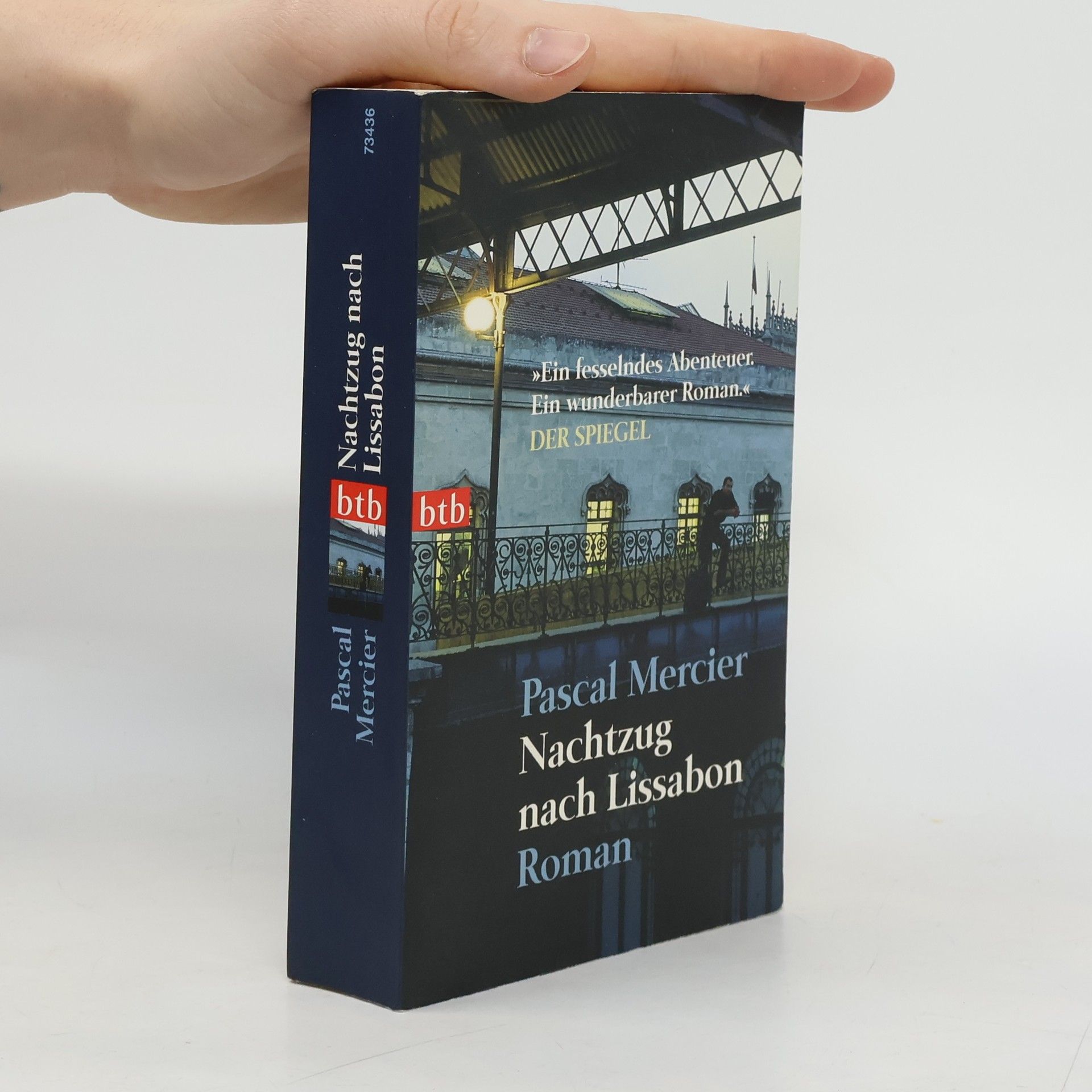 Pascal Mercier Nachtzug nach Lissabon