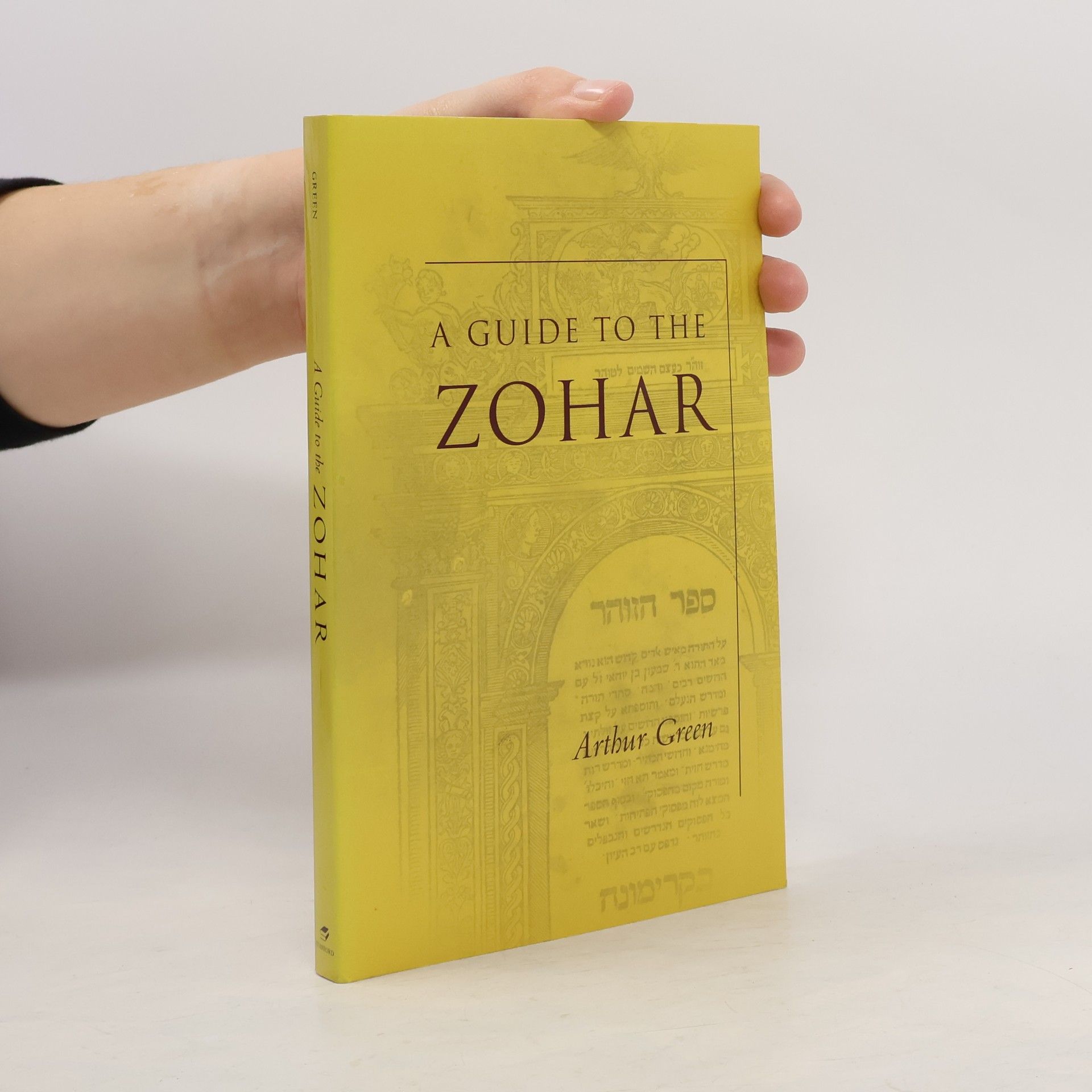 Arthur Green A Guide to the Zohar