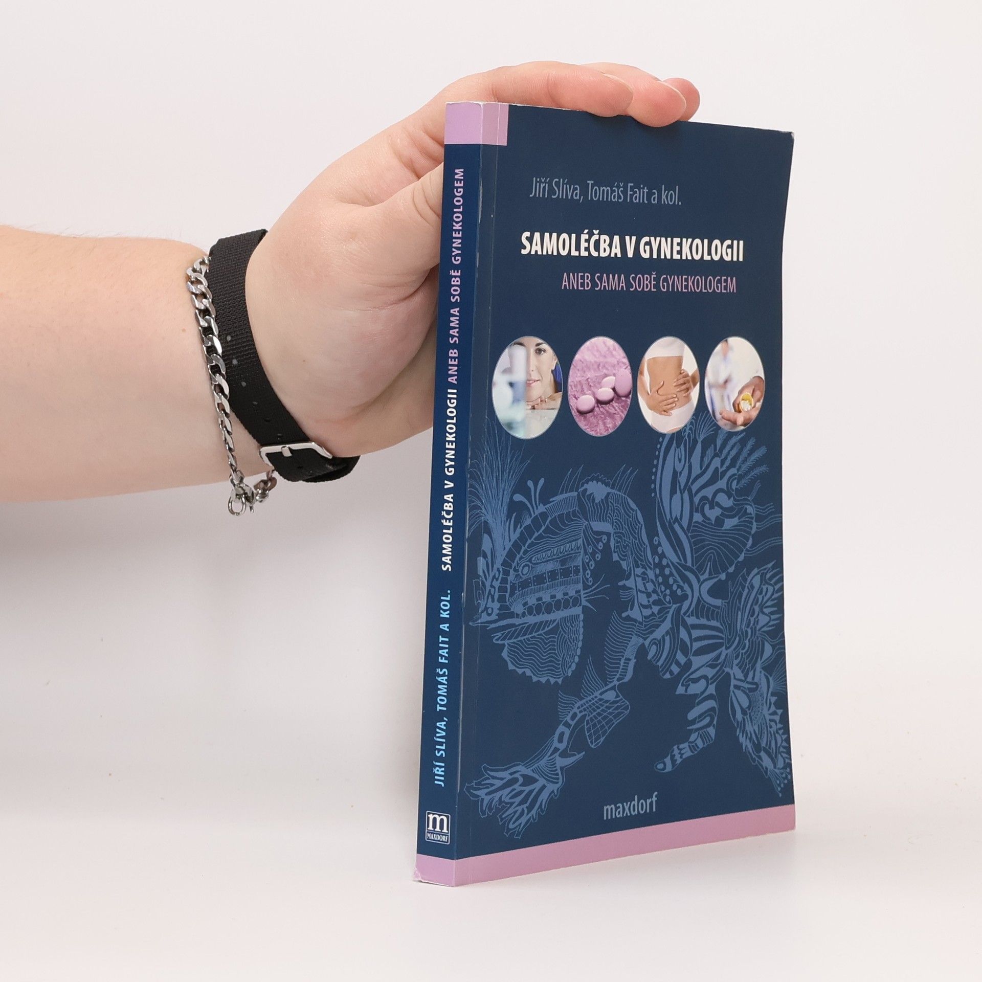 Samoléčba v gynekologii, aneb, Sama sobě gynekologem