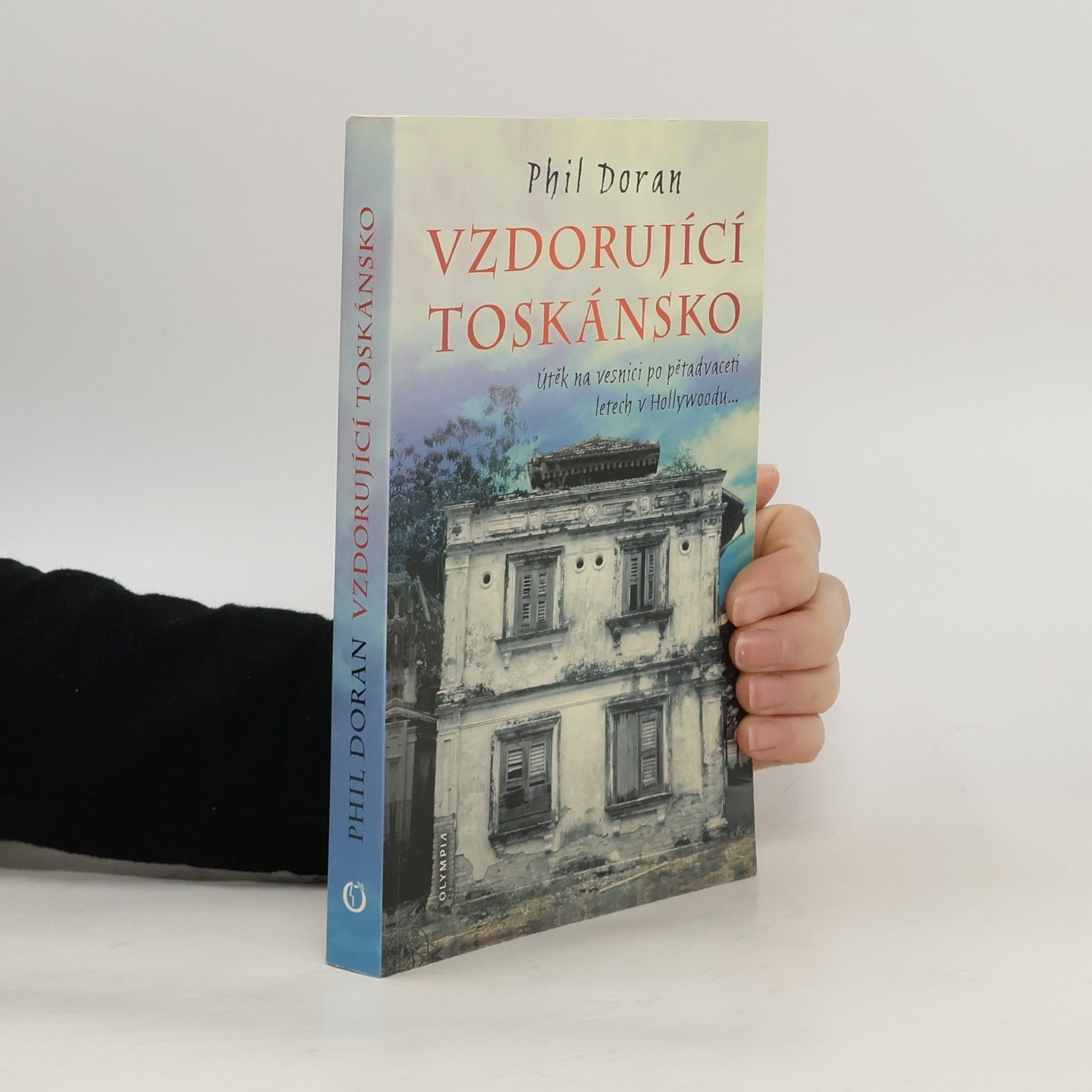 Phil Doran Vzdorující Toskánsko