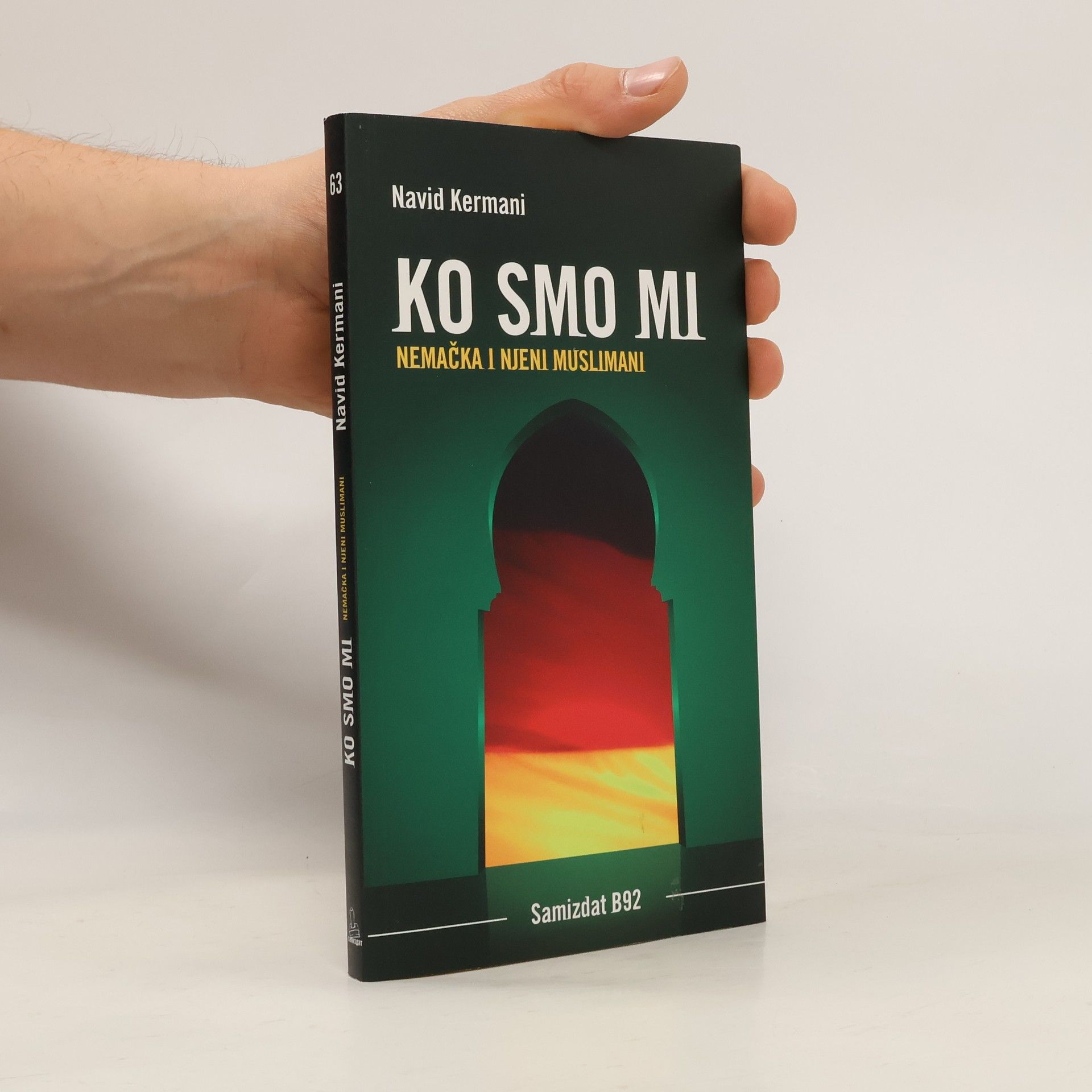 Navid Kermani Ko smo mi