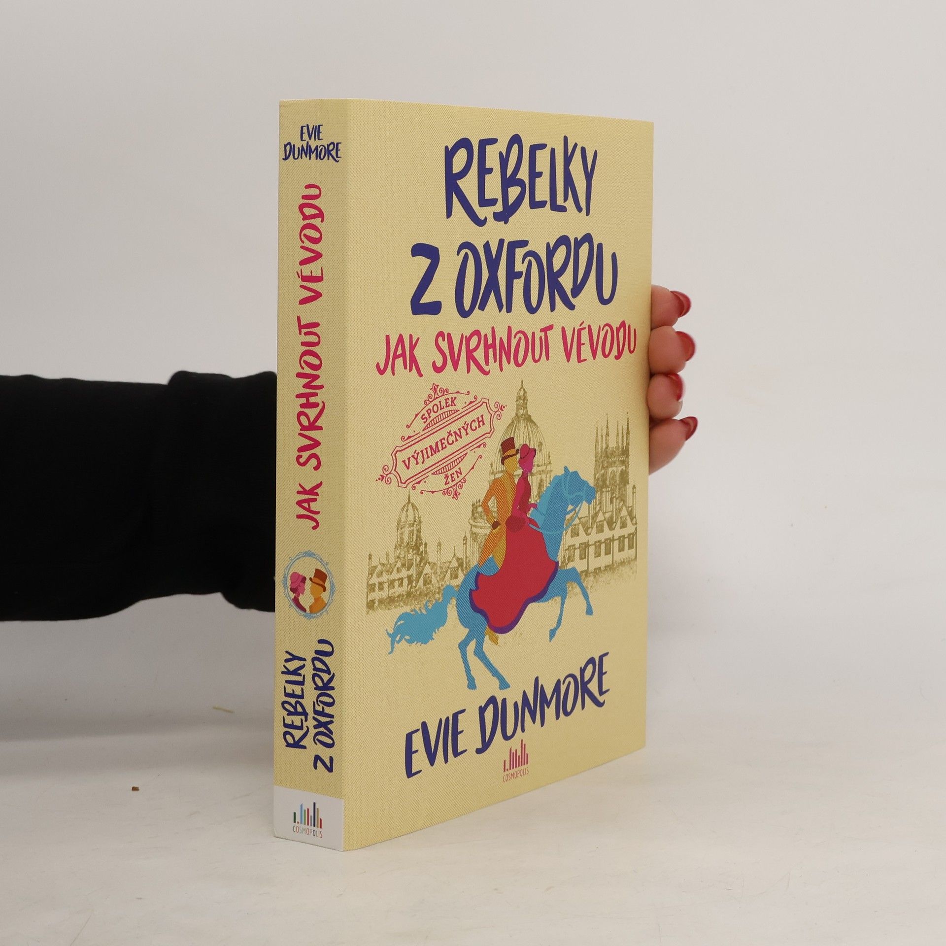 Rebelky z Oxfordu. Jak svrhnout vévodu