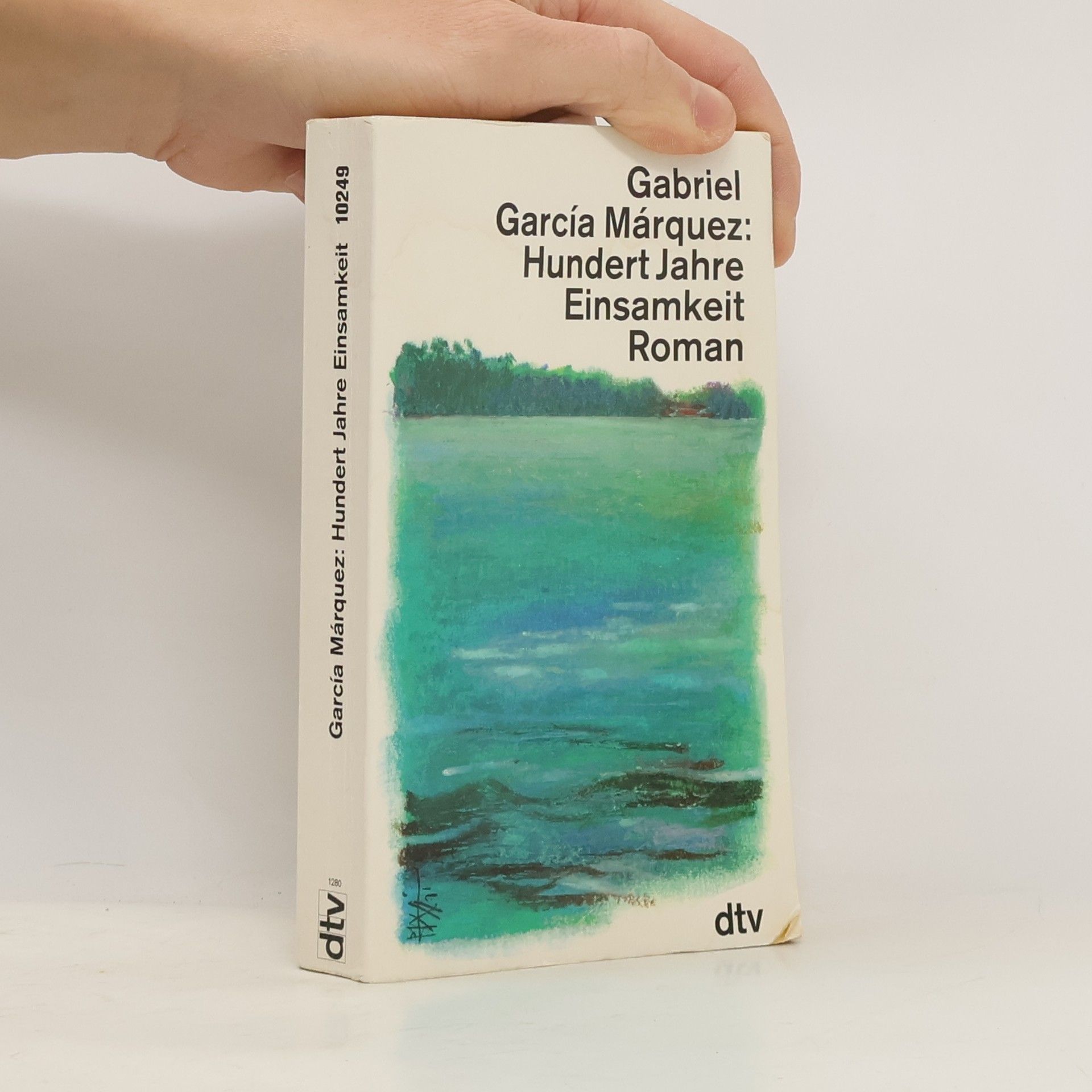 Gabriel García Márquez Hundert Jahre Einsamkeit