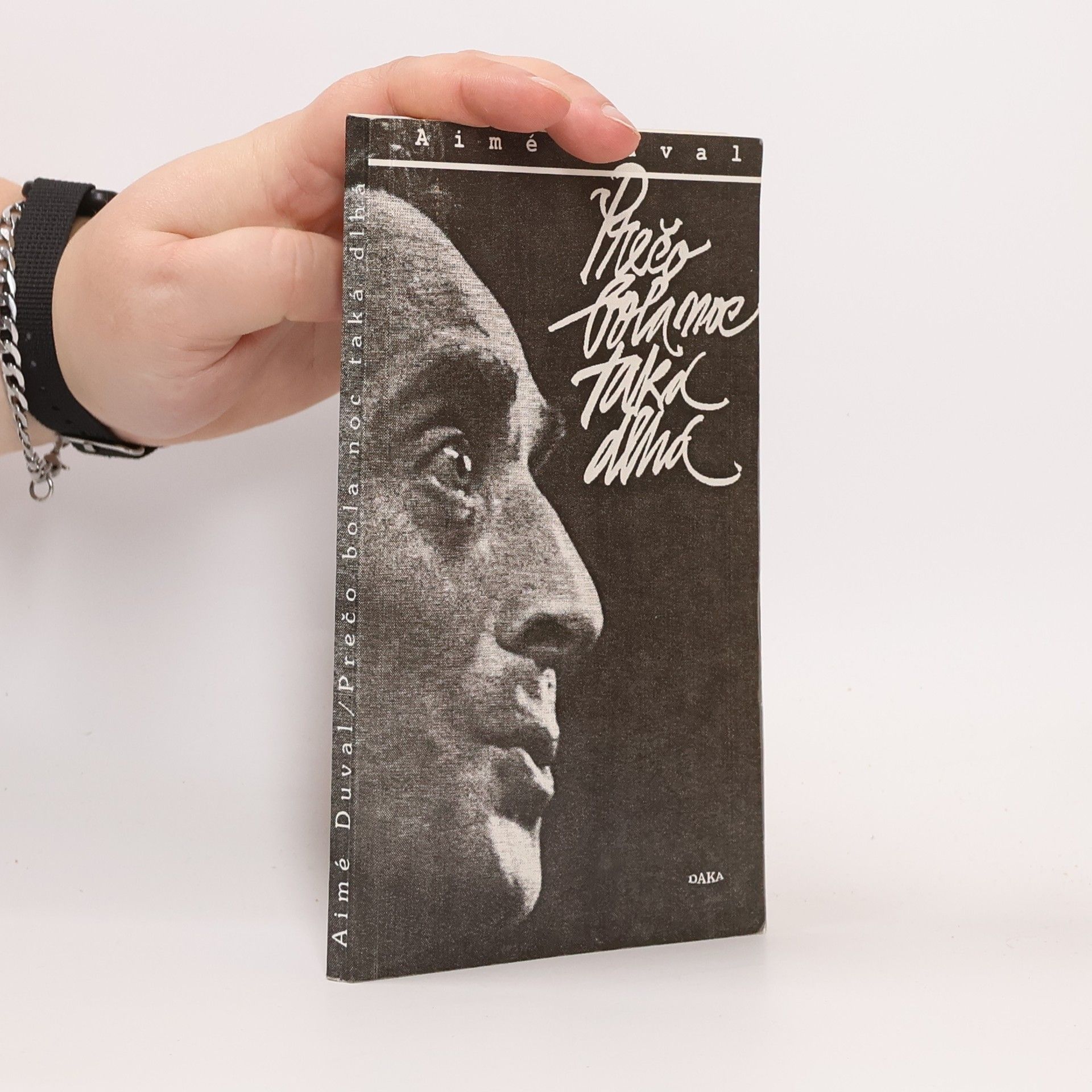 Prečo bola noc taká dlhá : Vyznanie speváka - jezuitu Luciena A.Duvala,